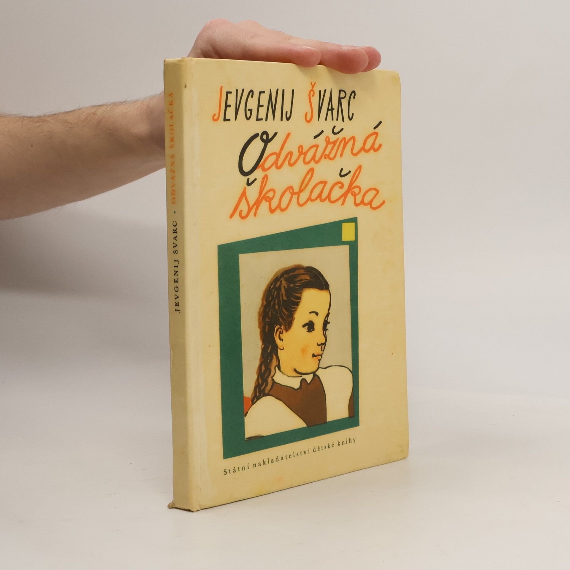 Evgeny Shvarts Odvážná školačka