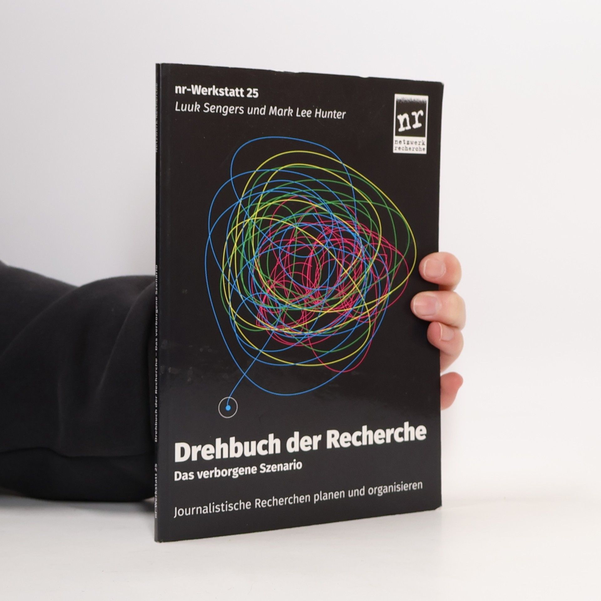 Mark Lee Hunter nr-Werkstatt - 25: Drehbuch der Recherche