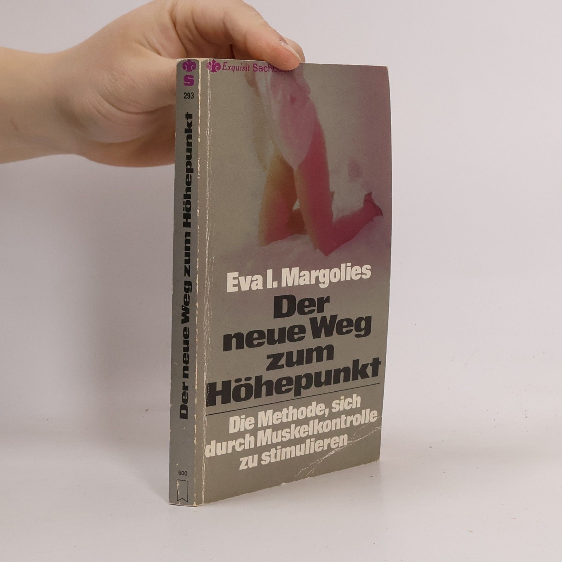 Eva Margolies Der neue Weg zum Höhepunkt