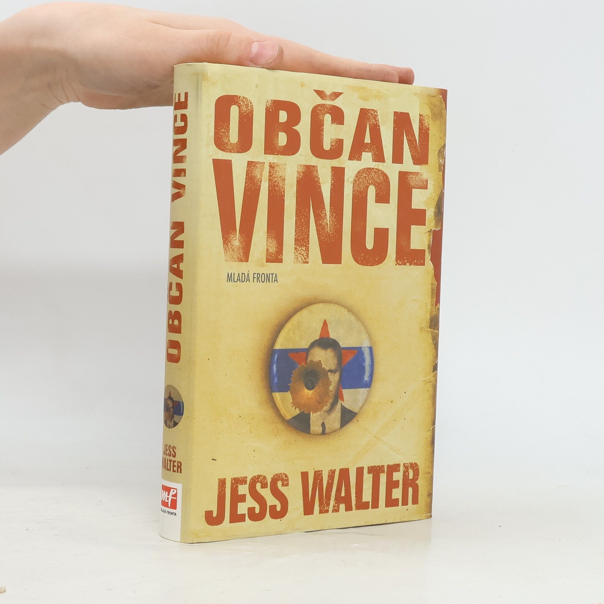 Jess Walter Občan Vince