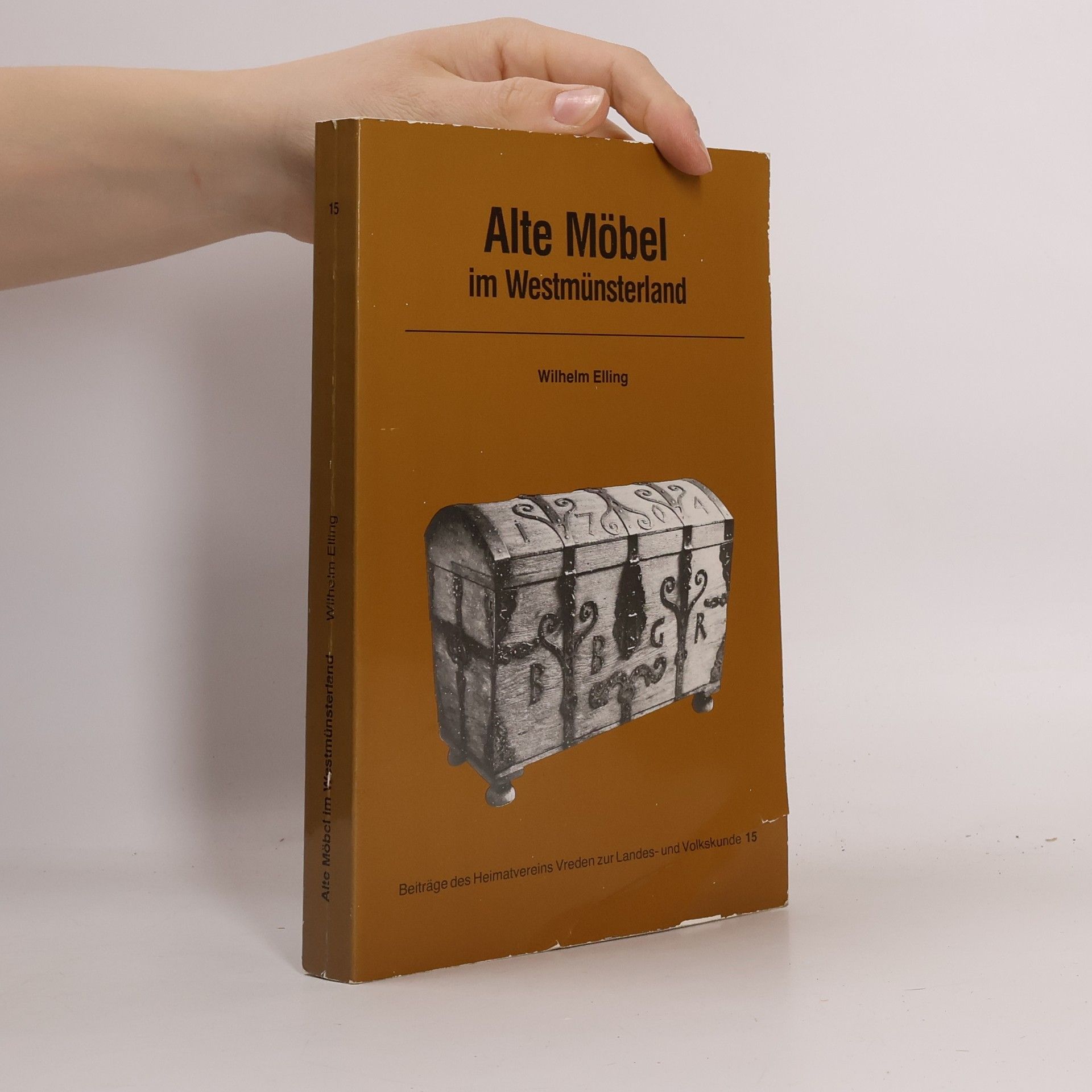 Wilhelm Elling Alte Möbel im Westmünsterland