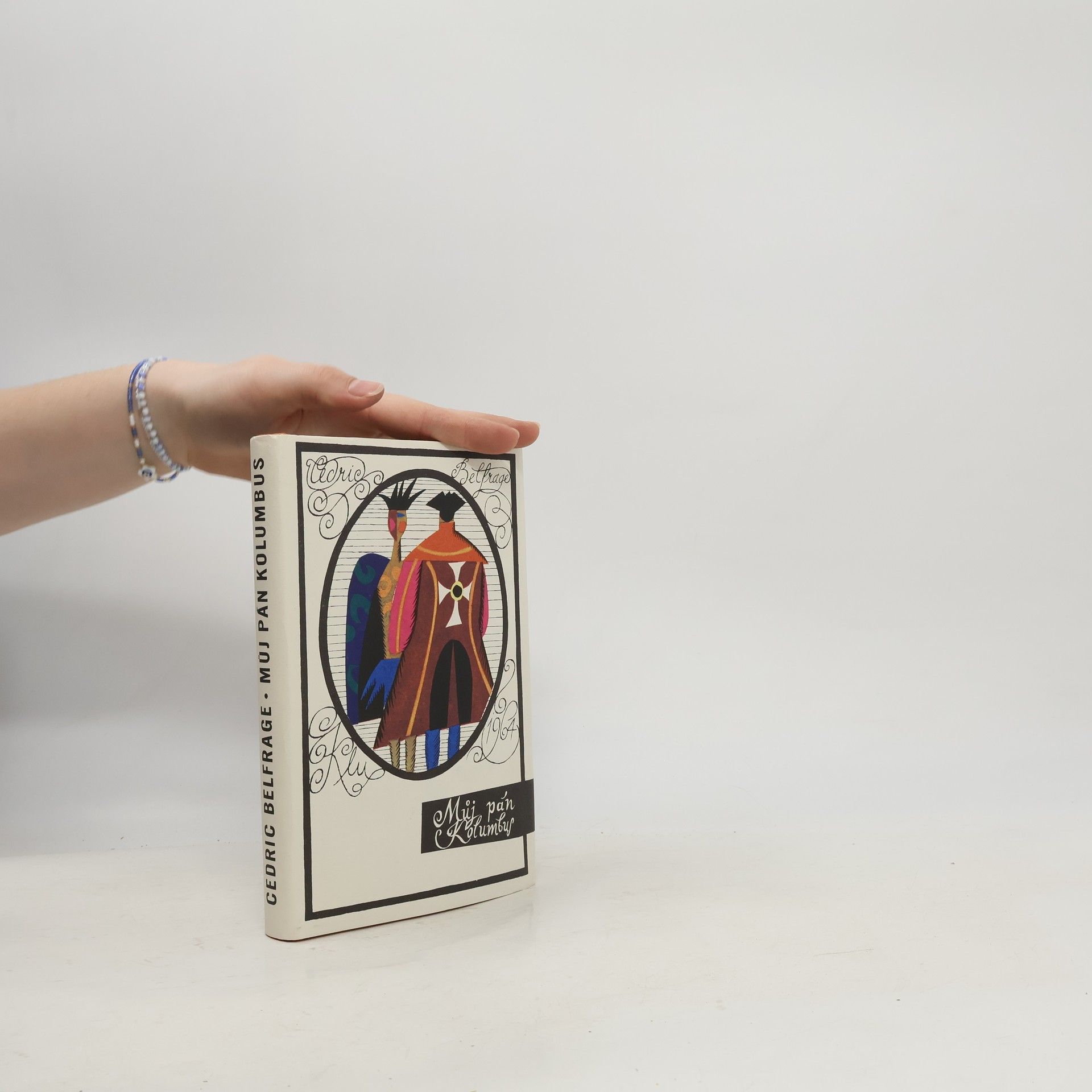 Cedric Belfrage Můj pán Kolumbus