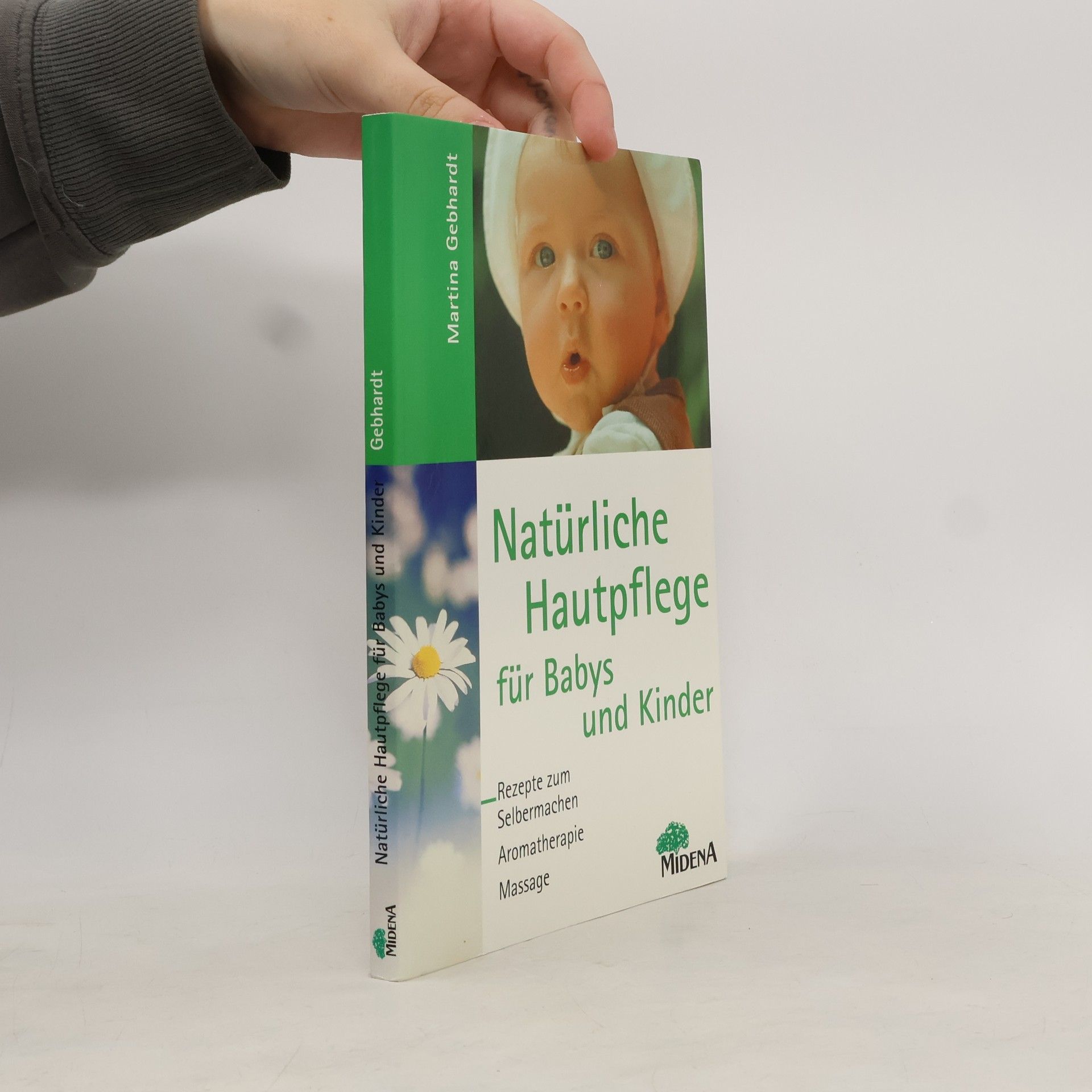 Martina Gebhardt Natürliche Hautpflege für Babys und Kinder