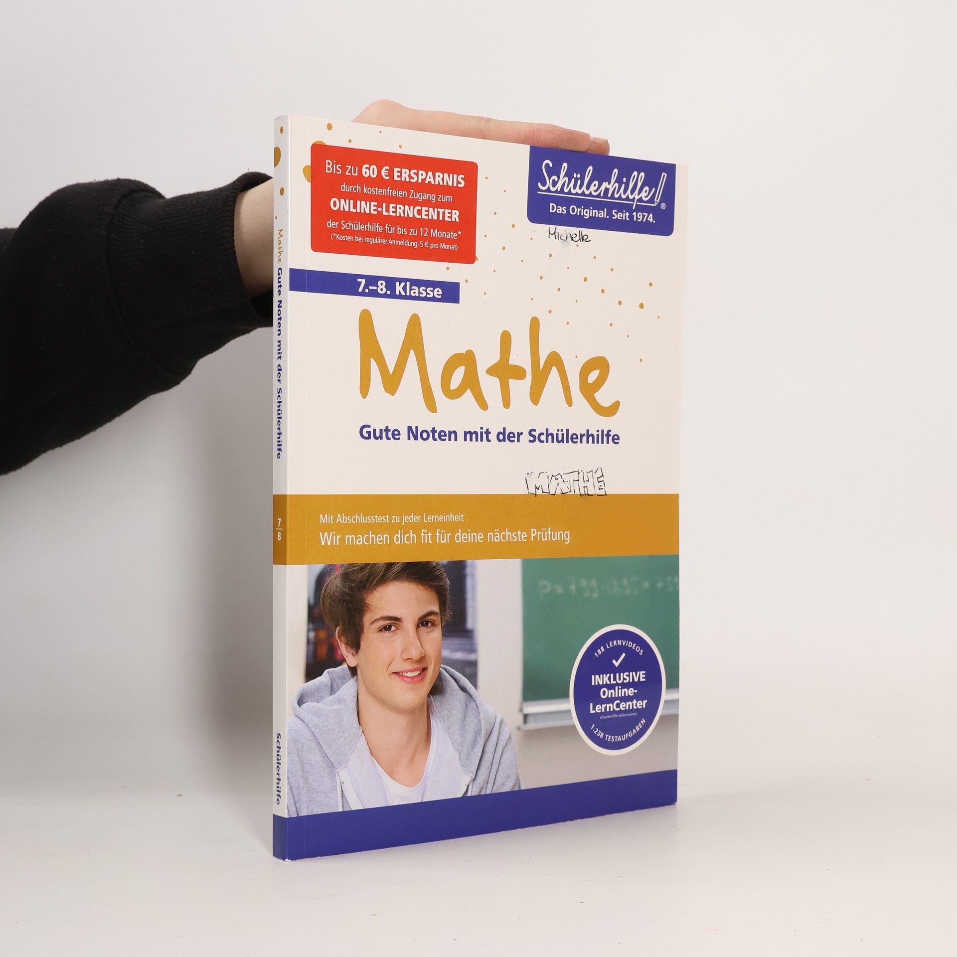 Autorenkollektiv Mathe. Gute Noten mit der Schülerhilfe