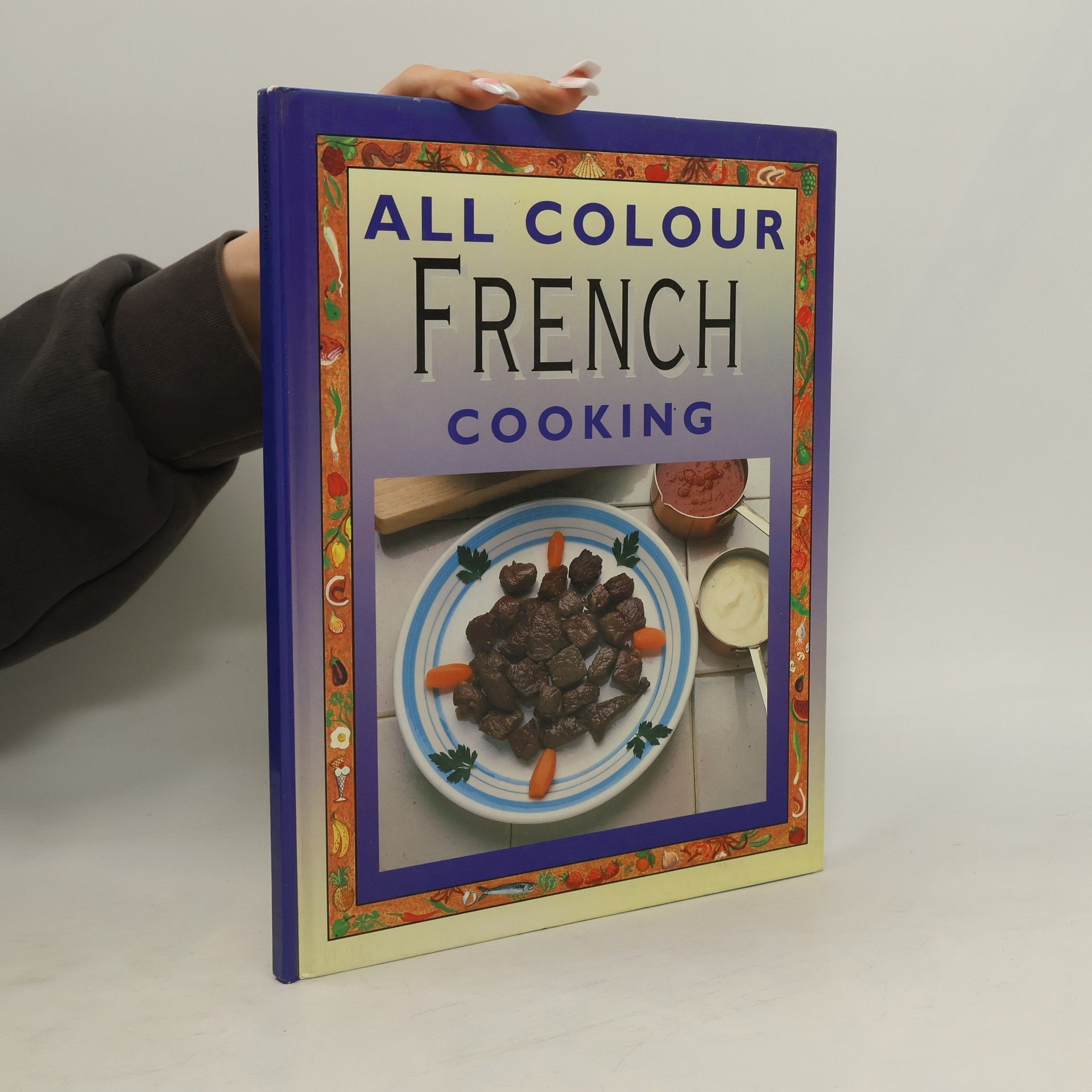 Kolektív autorov All Colour French Cooking