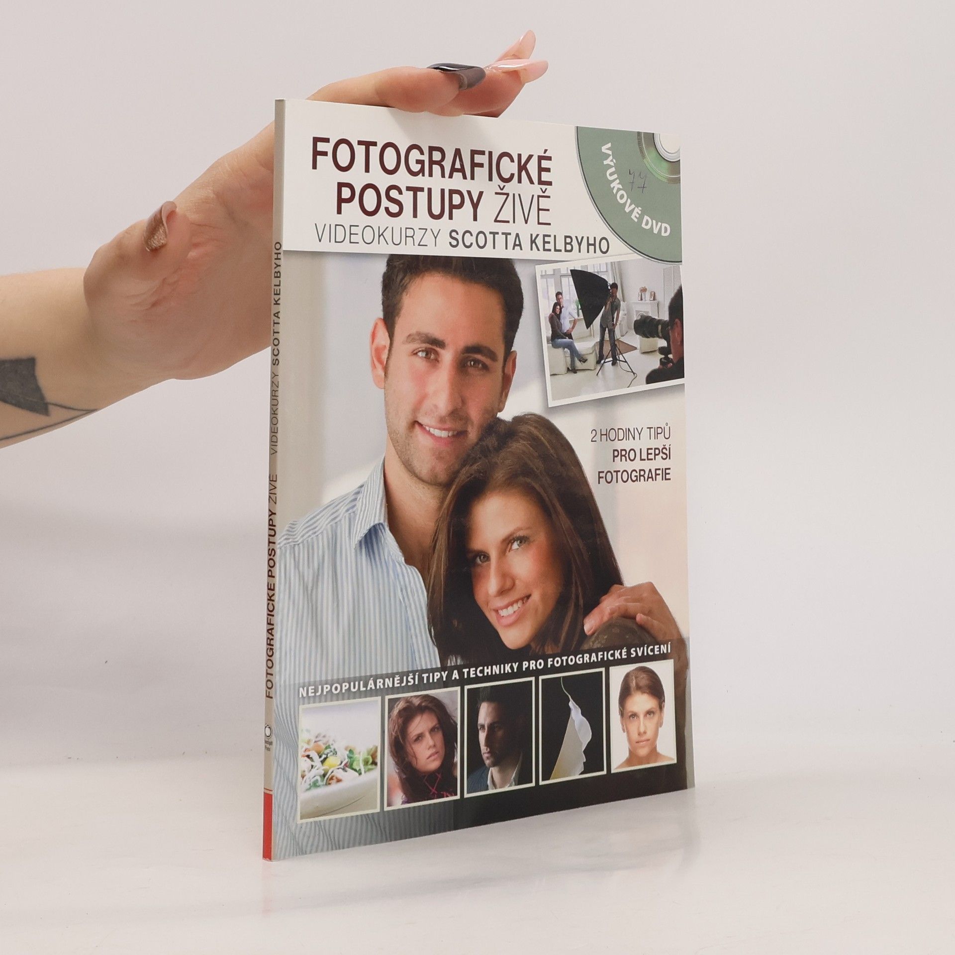 Scott Kelby Fotografické postupy živě