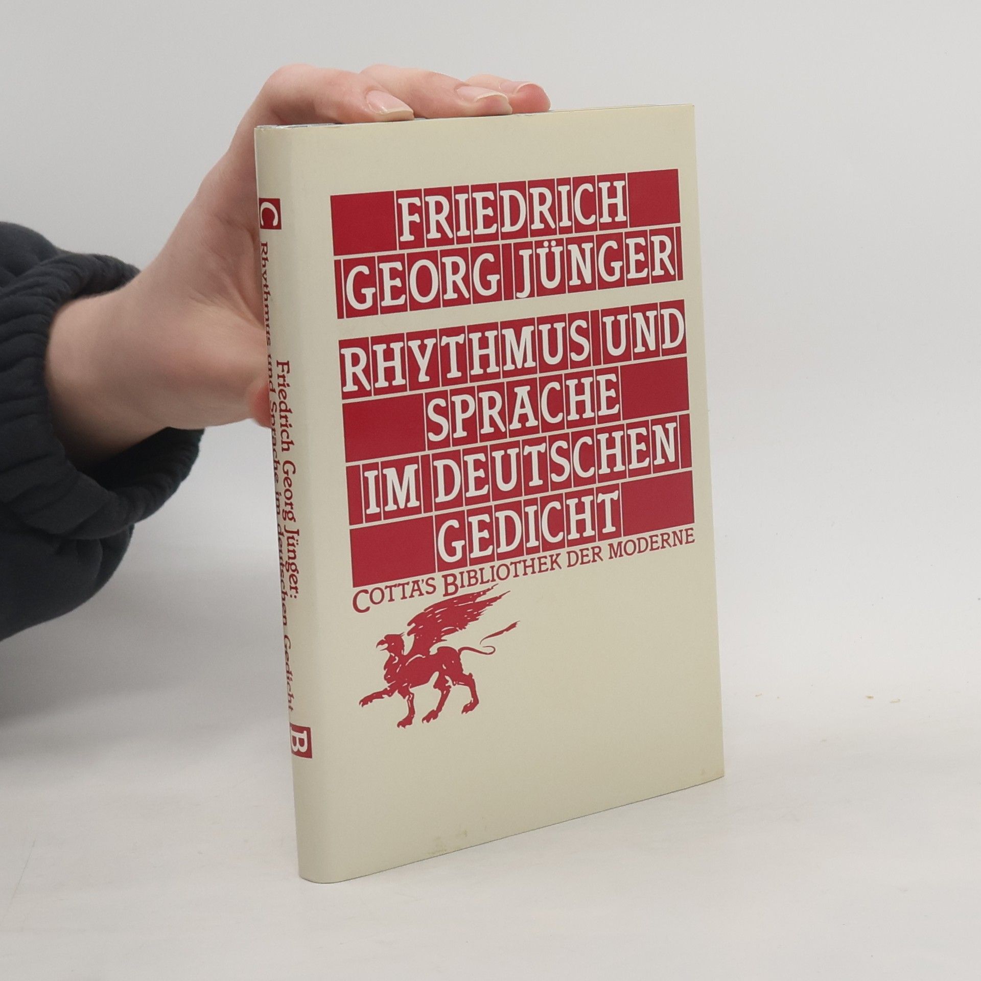 Friedrich Georg Jünger Cotta's Bibliothek der Moderne - 63: Rhythmus und Sprache im deutschen Gedicht