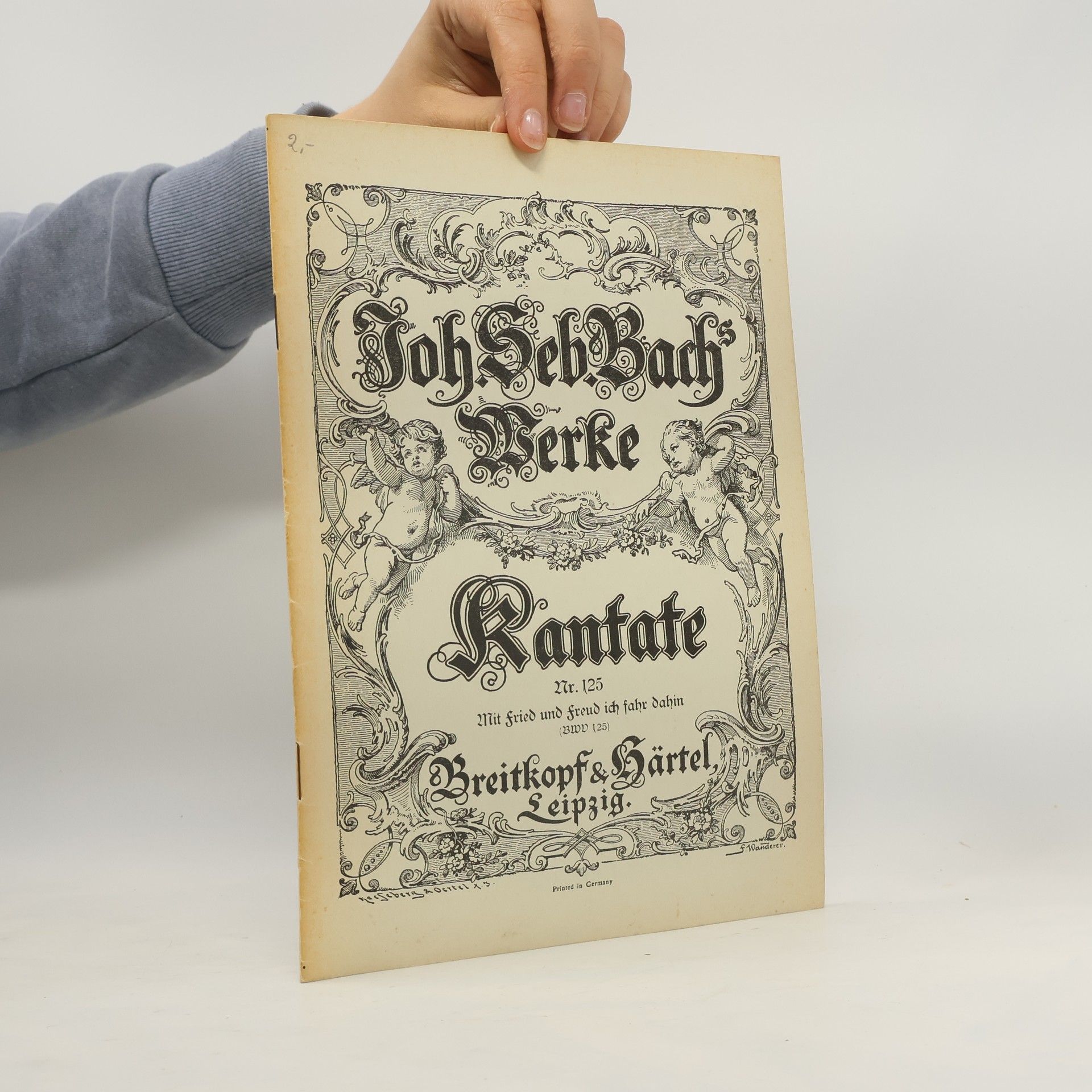 Johann Sebastian Bach Johann Sebastian Bach Werke. Kantate 125