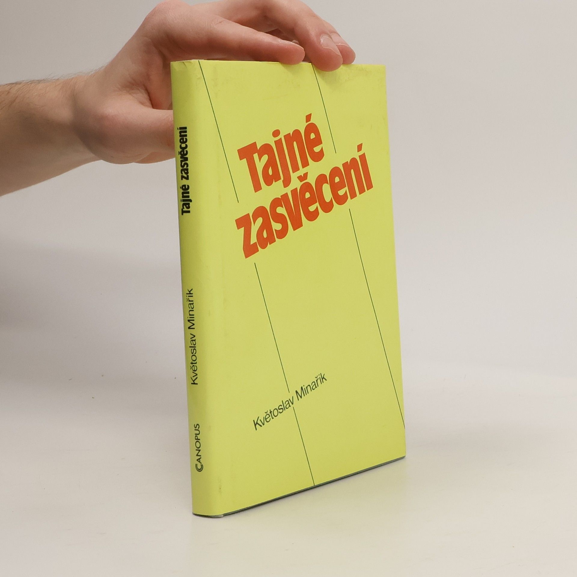 Květoslav Minařík Tajné zasvěcení