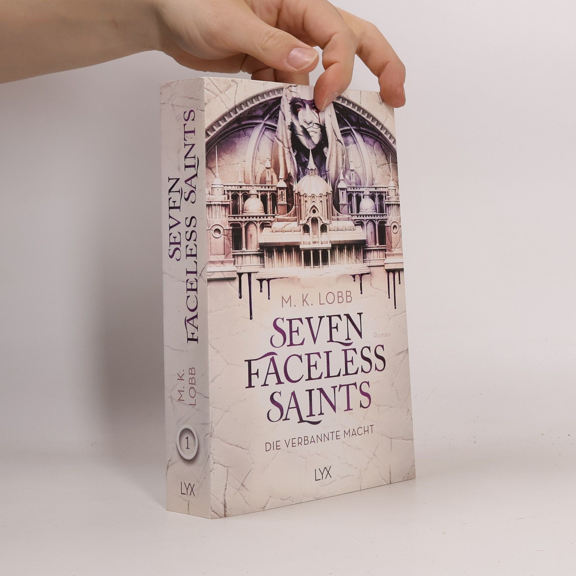 M. K. Lobb Seven Faceless Saints - Die verbannte Macht