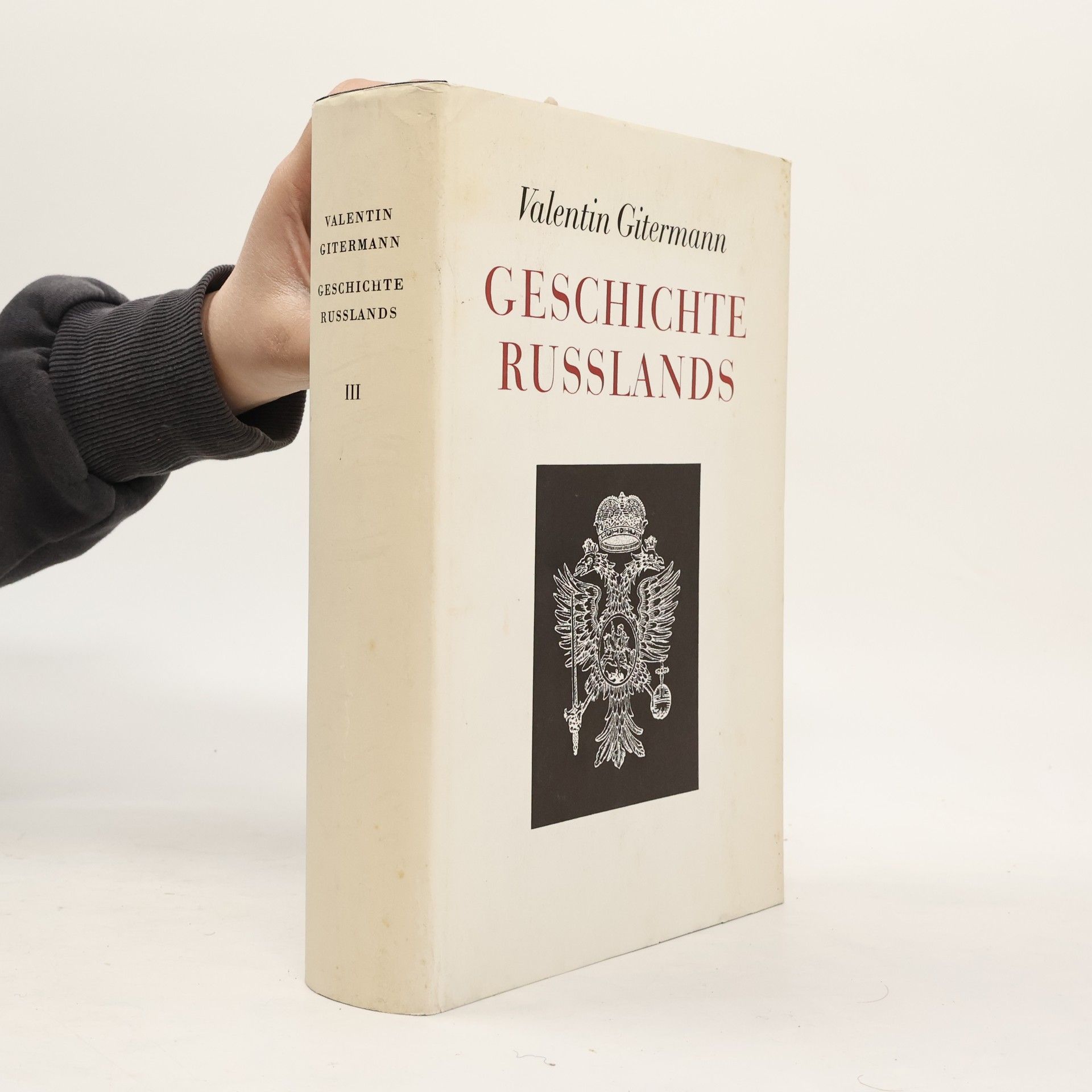 Valentin Gitermann Geschichte Russlands. Dritter Band