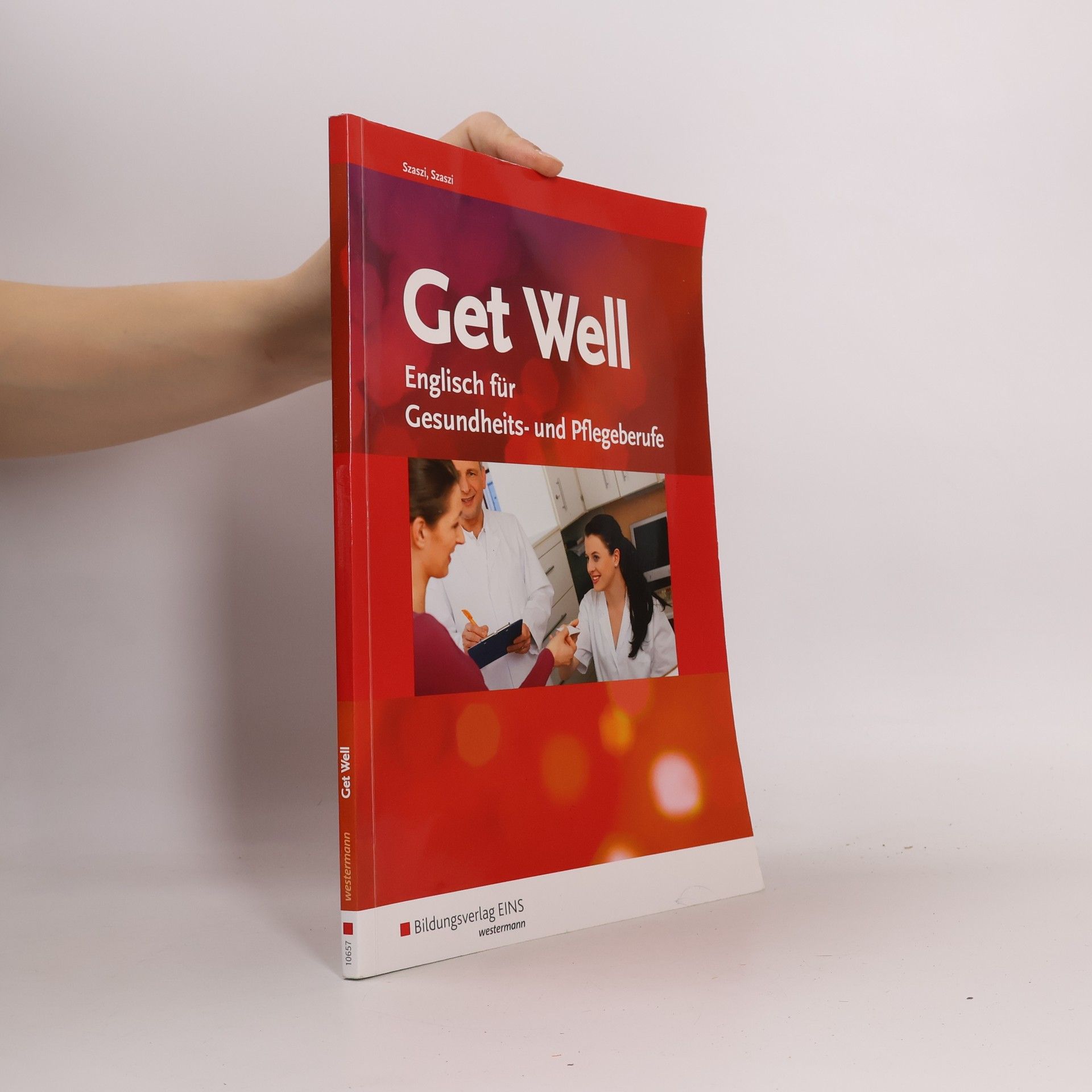 Iris Szaszi Get Well. Arbeitsbuch