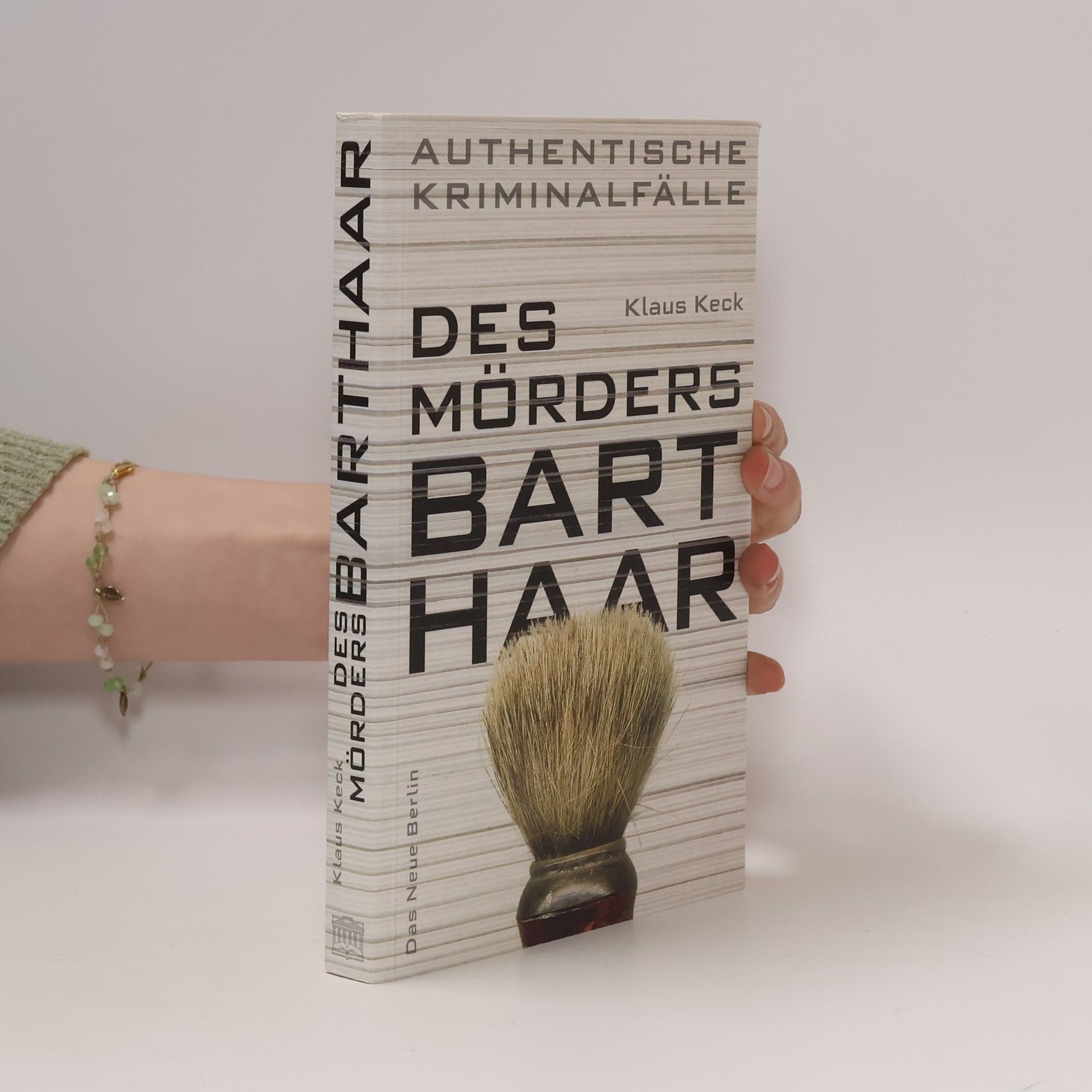 Klaus Keck Des Mörders Barthaar