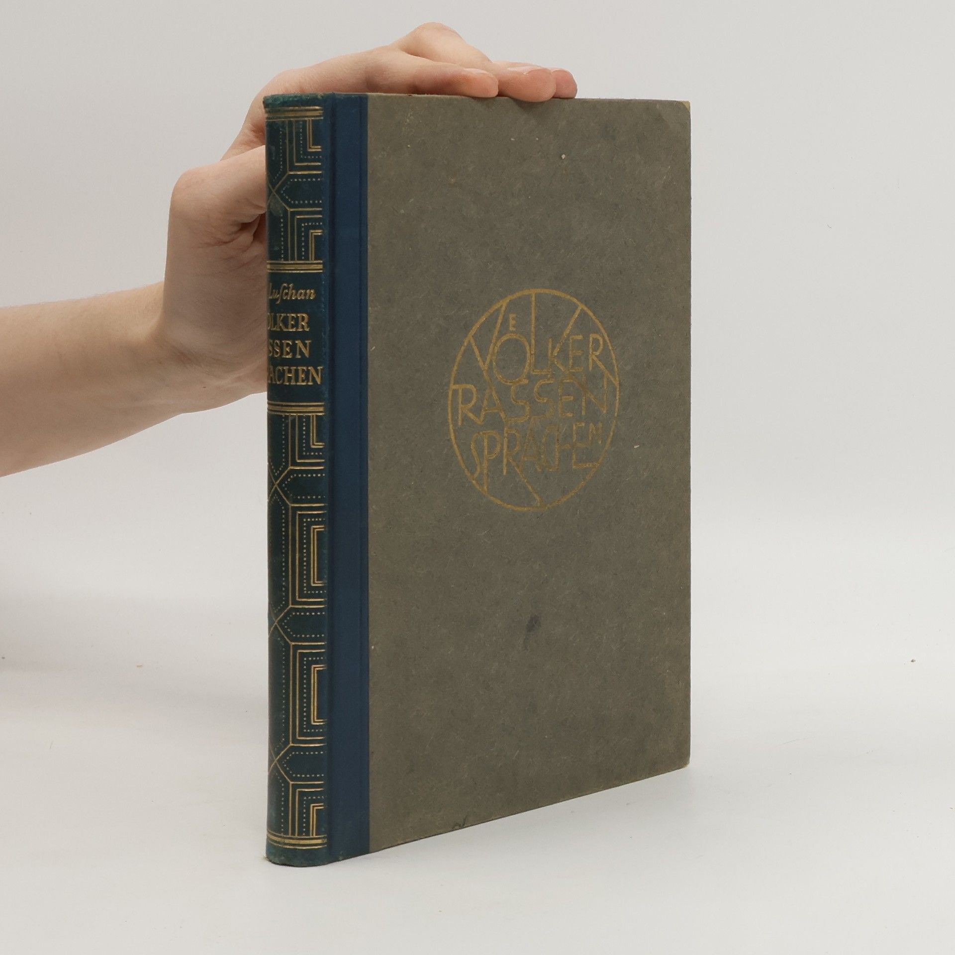 Felix von Luschan Völker, rassen, sprachen