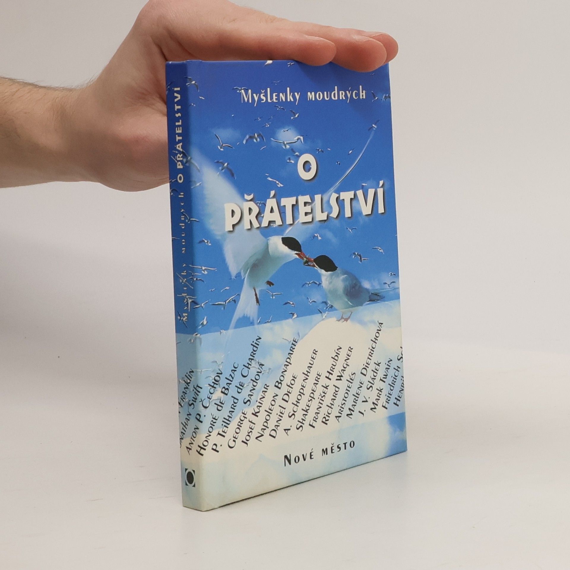 Dana Vočadlová Myšlenky moudrých o přátelství