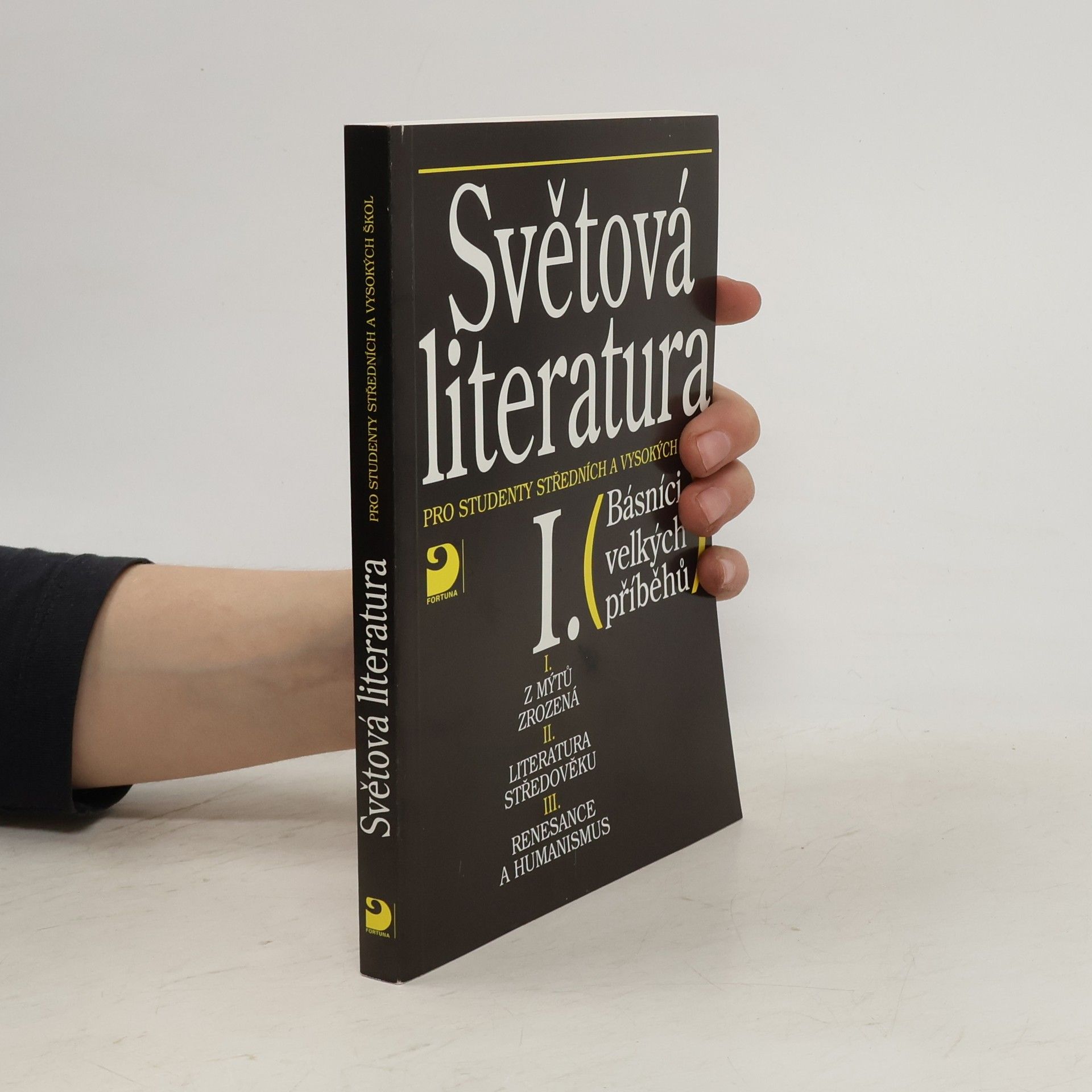 Karel Milička Světová literatura I. pro studenty středních a vysokých škol - Básníci velkých příběhů)