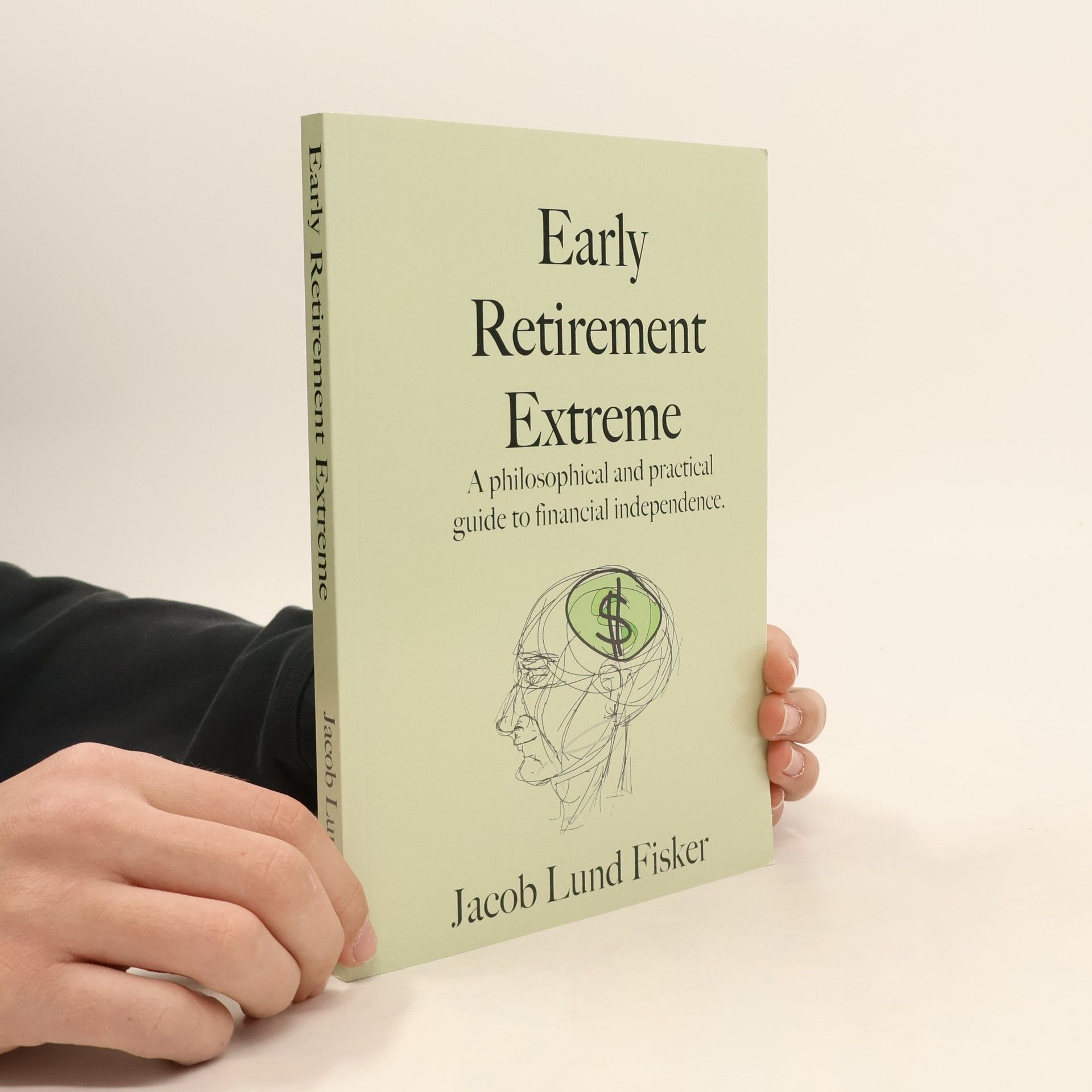 Jacob Lund Fisker Early retirement extreme