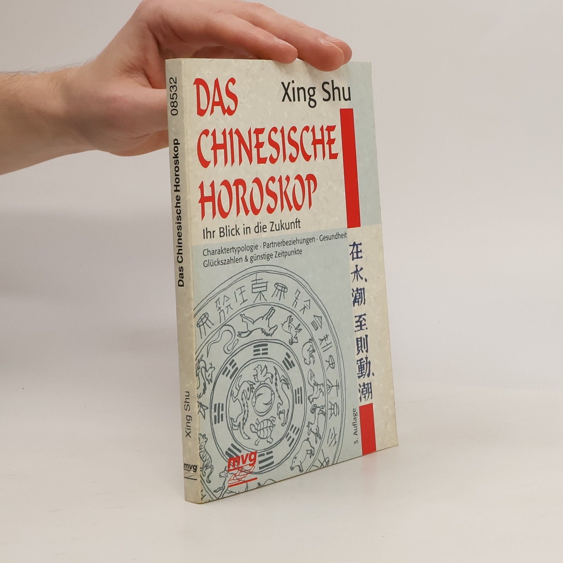 Xing Shu Das chinesische Horoskop