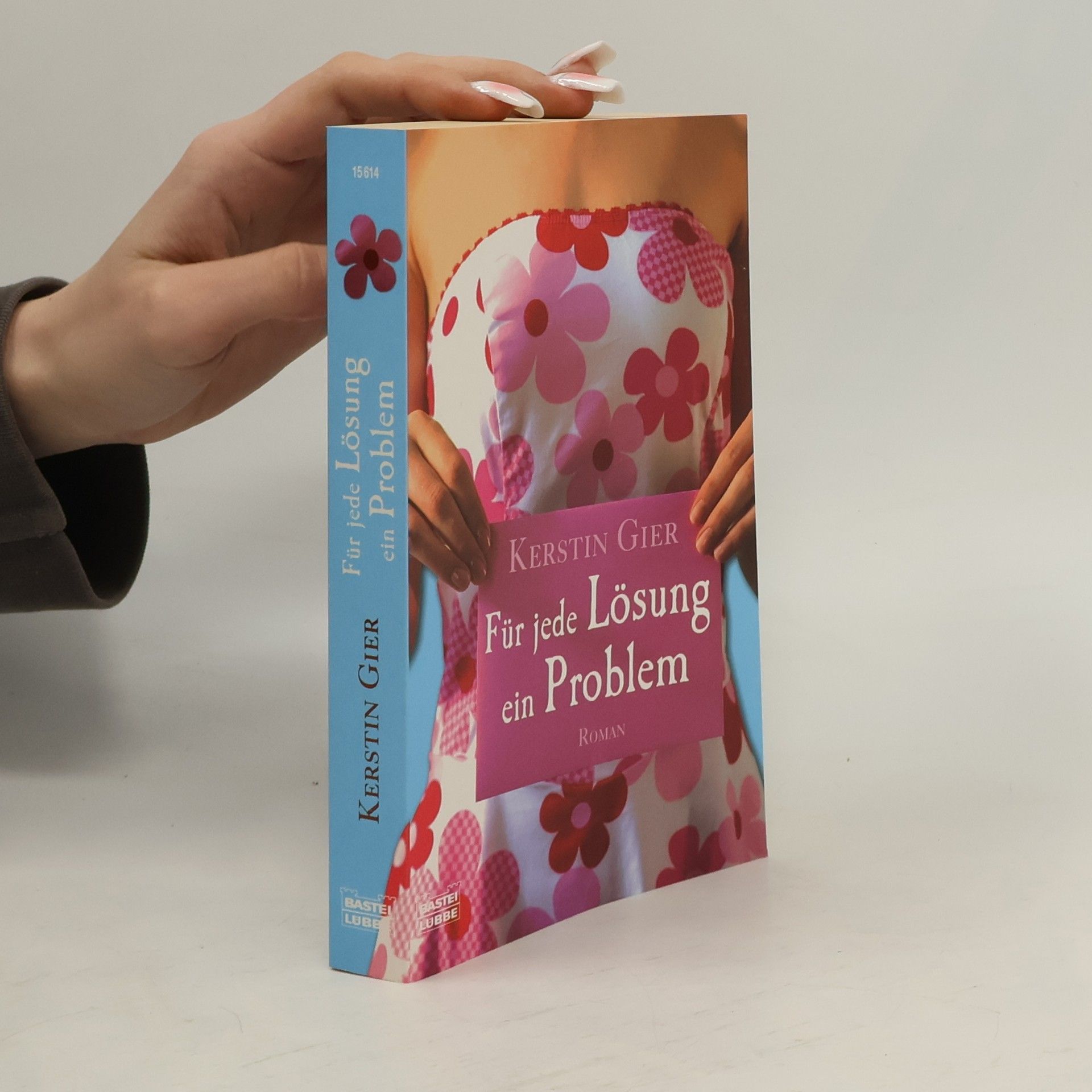 Kerstin Gier Für jede Lösung ein Problem