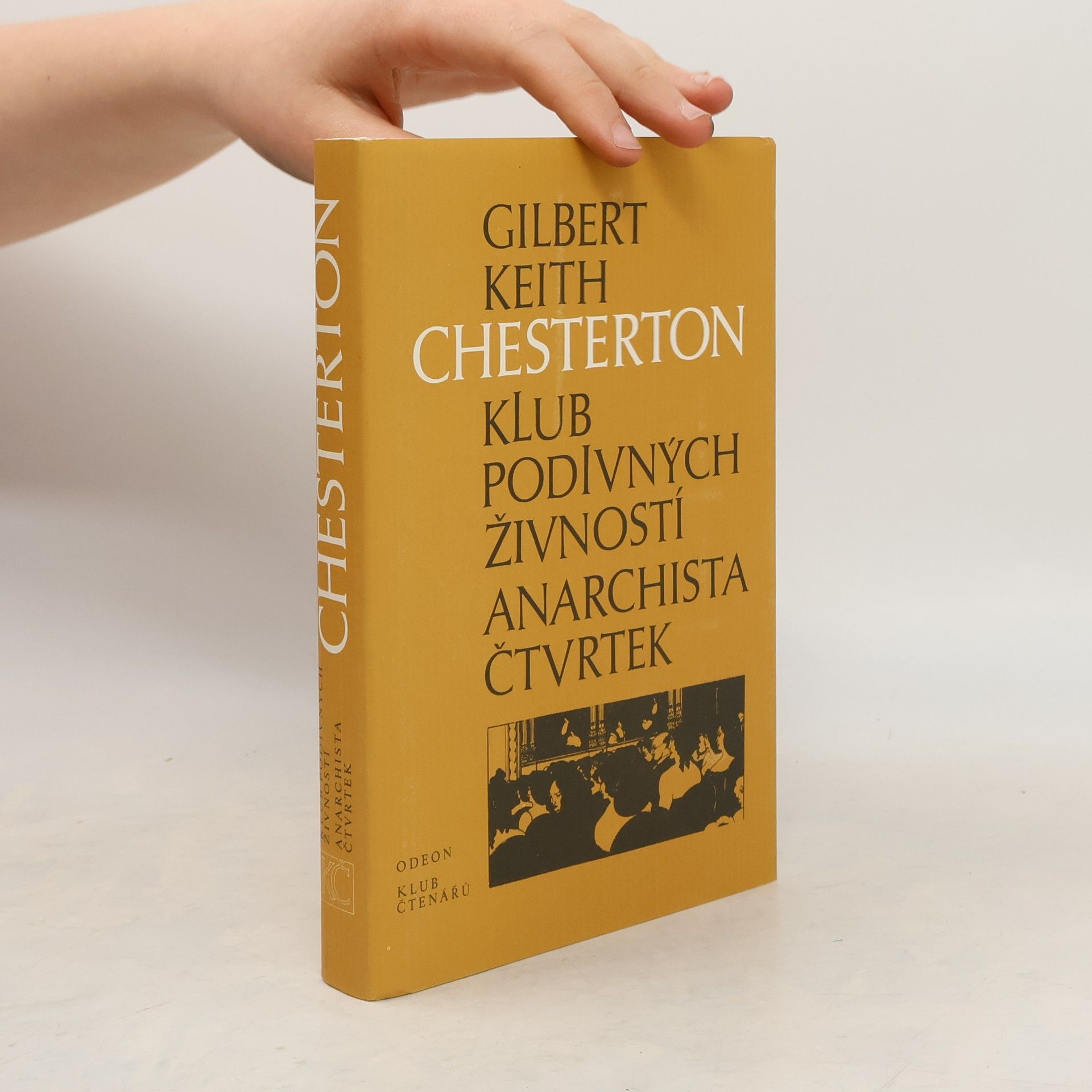 G. K. Chesterton Klub podivných živností. Anarchista Čtvrtek