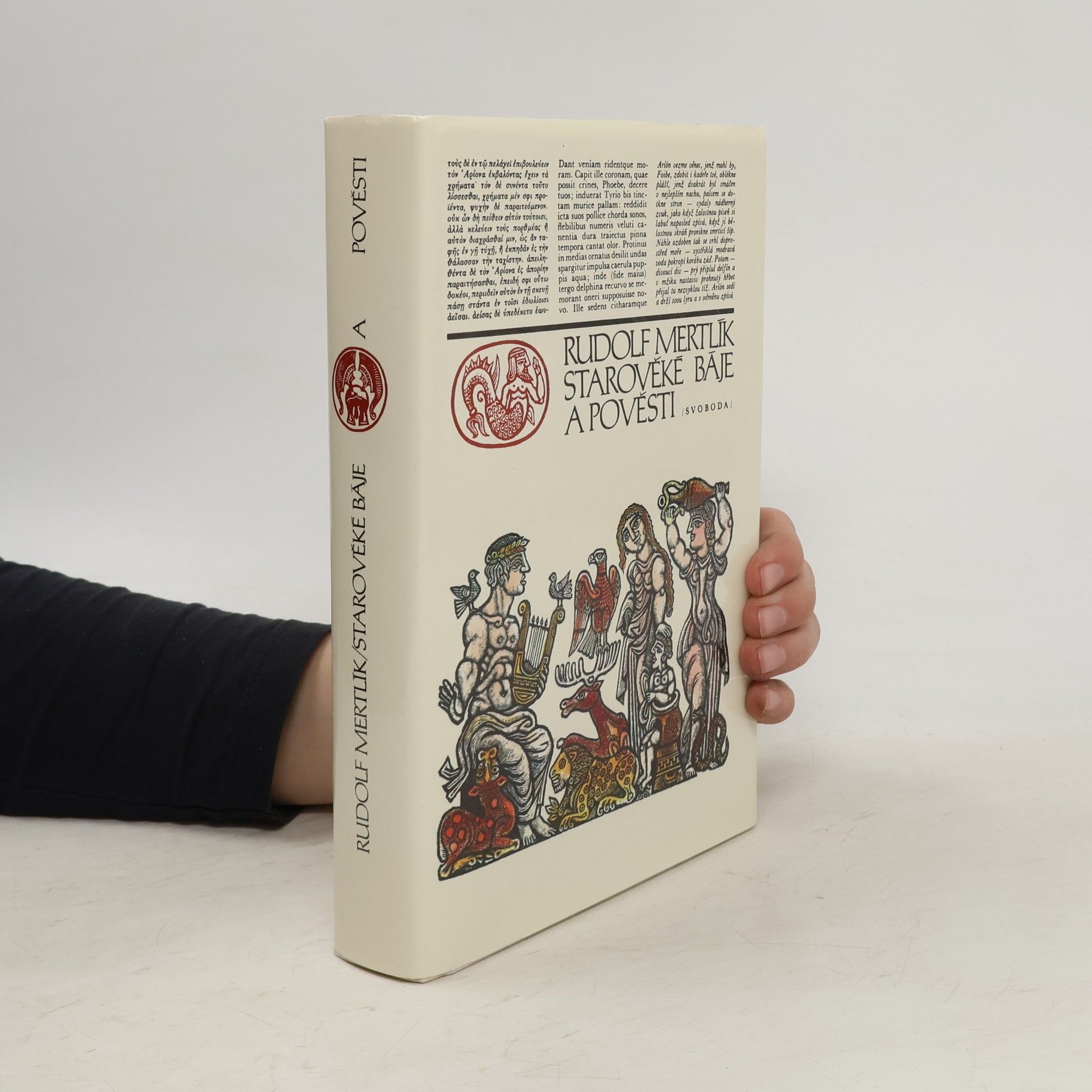 Rudolf Mertlík Starověké báje a pověsti