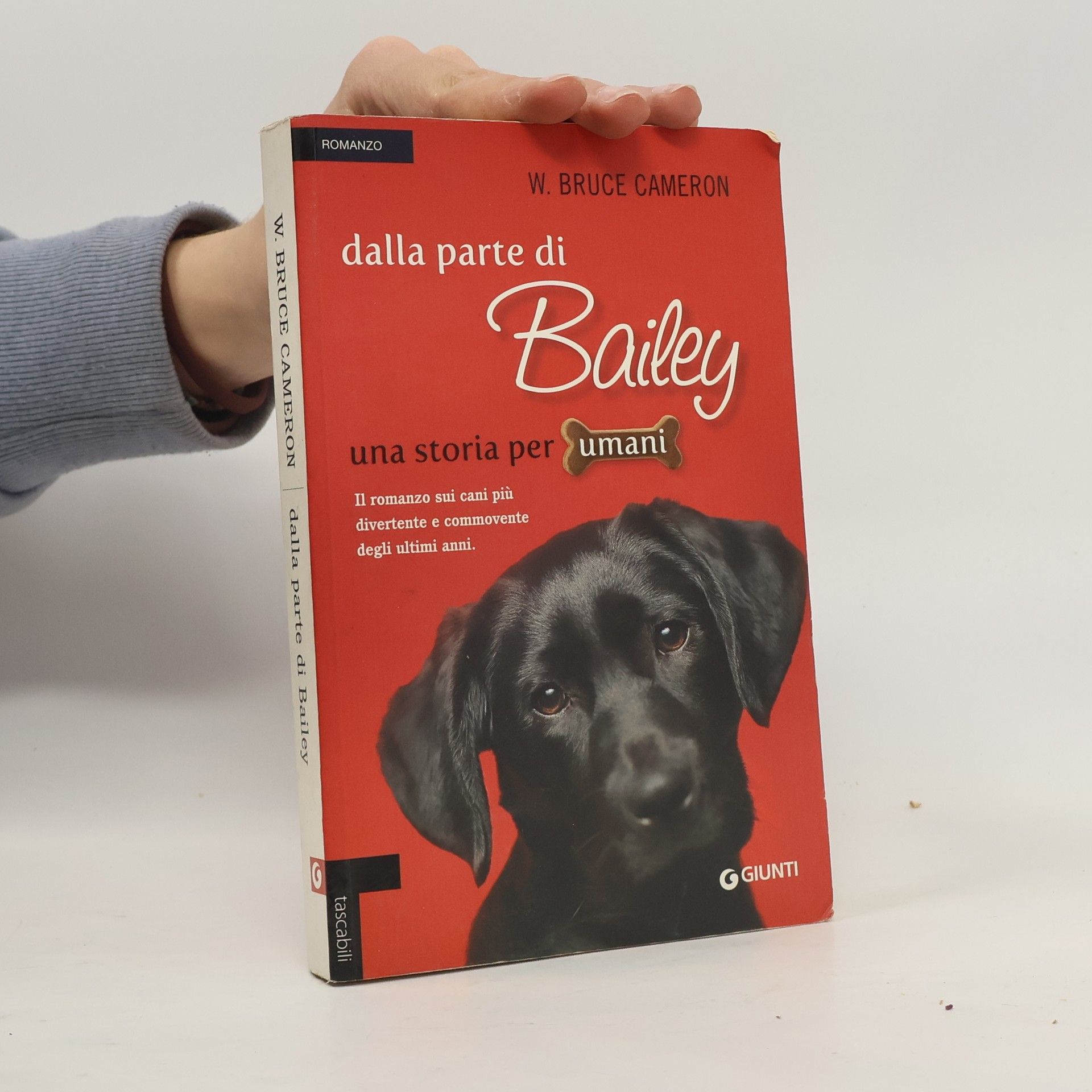 W. Bruce Cameron Tascabili: Dalla parte di Bailey