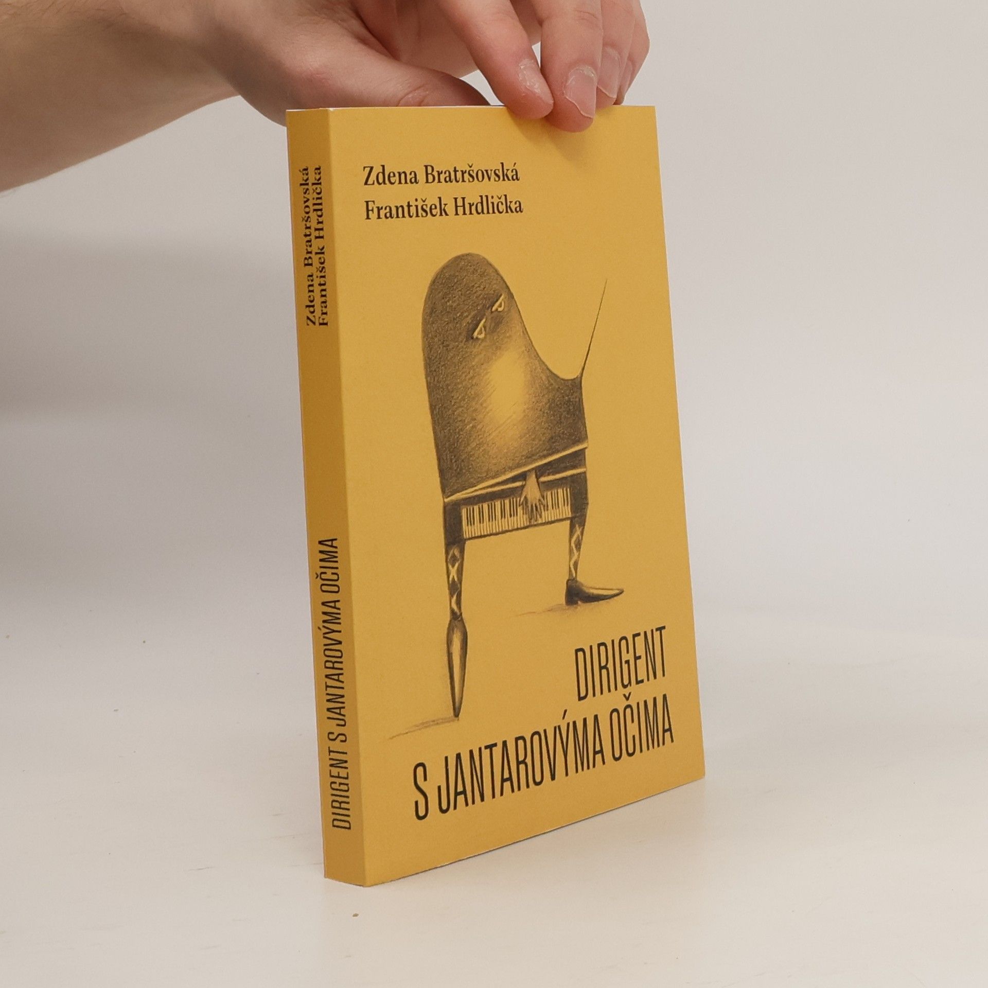 Zdena Bratršovská Dirigent s jantarovýma očima