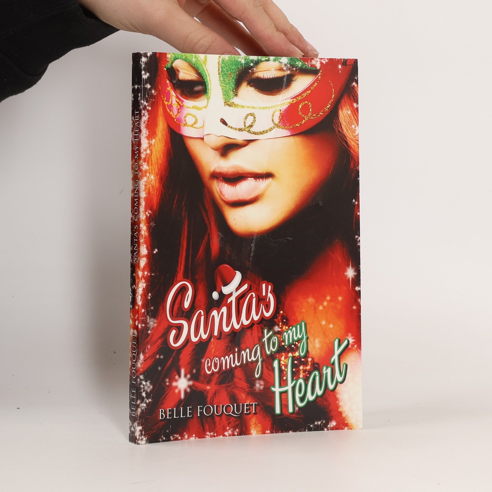 Belle Fouquet Santa's Coming to My Heart