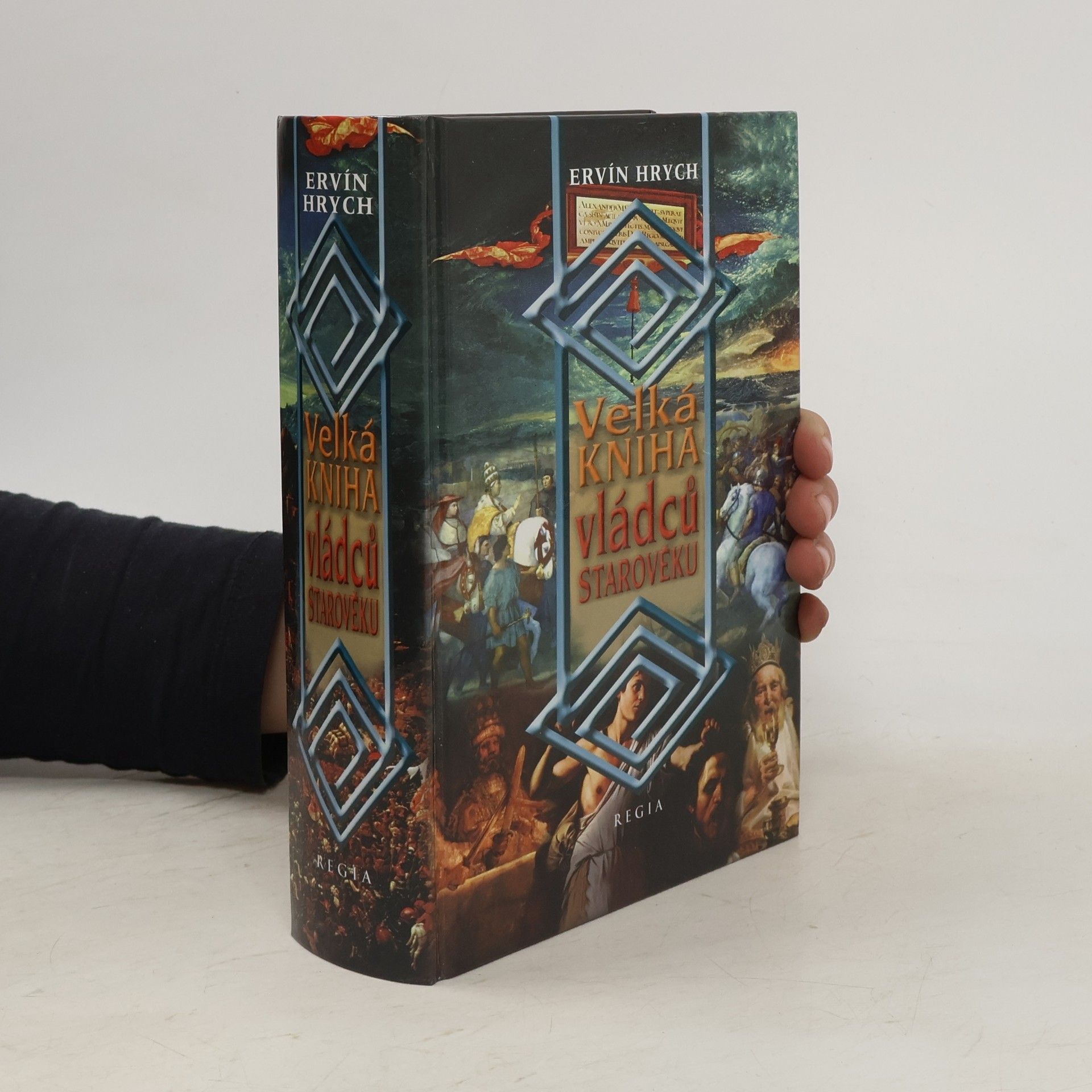 Ervín Hrych Velká kniha vládců starověku
