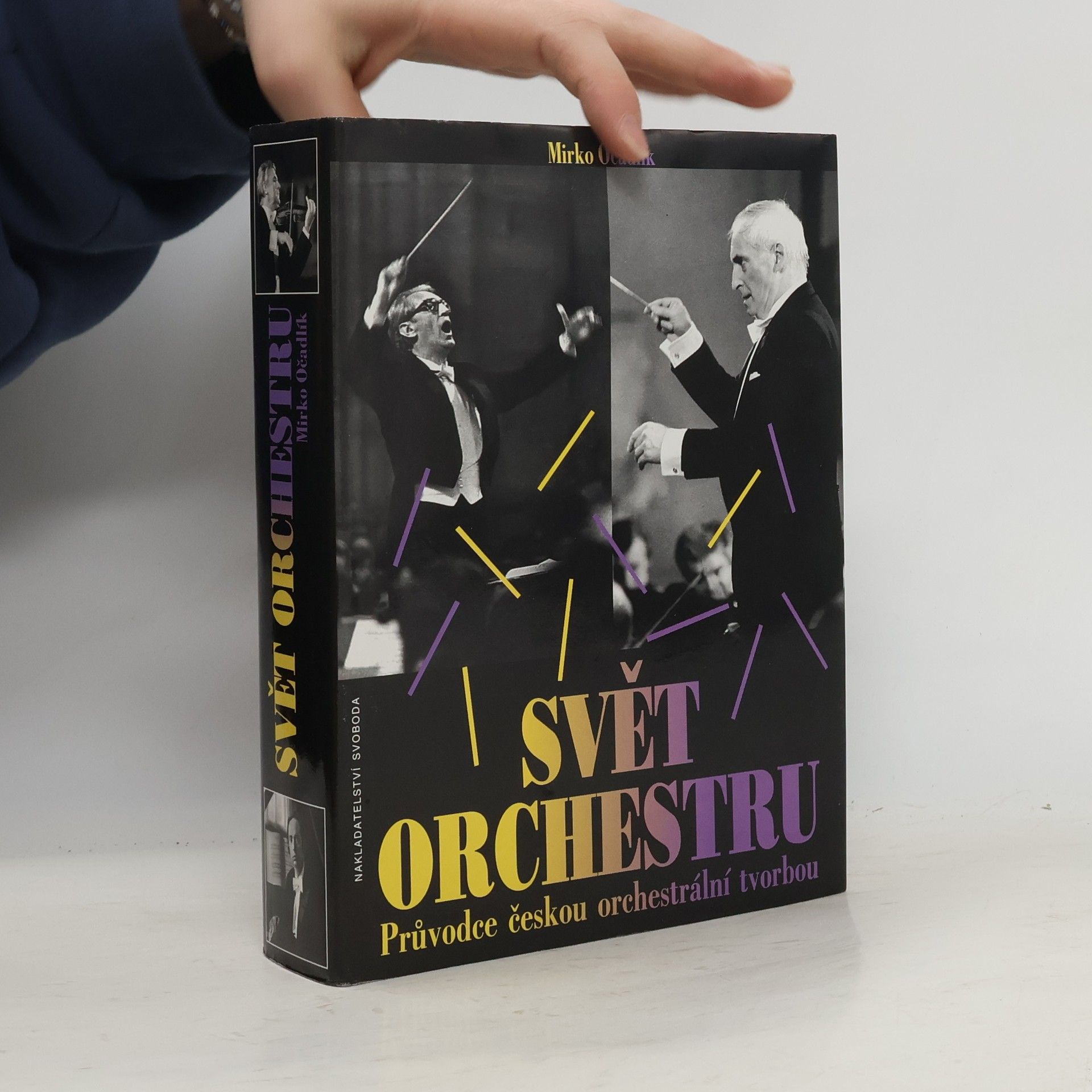 Mirko Očadlík Svět orchestru: průvodce českou orchestrální tvorbou
