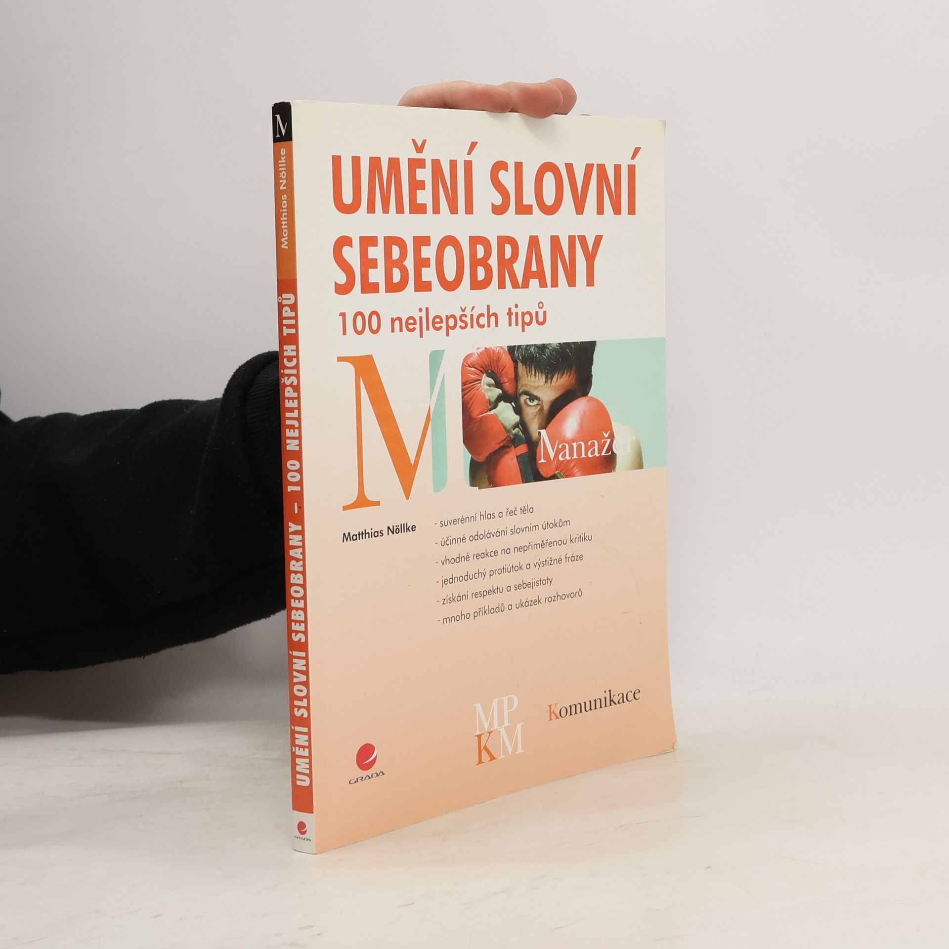 Umění slovní sebeobrany. 100 nejlepších tipů