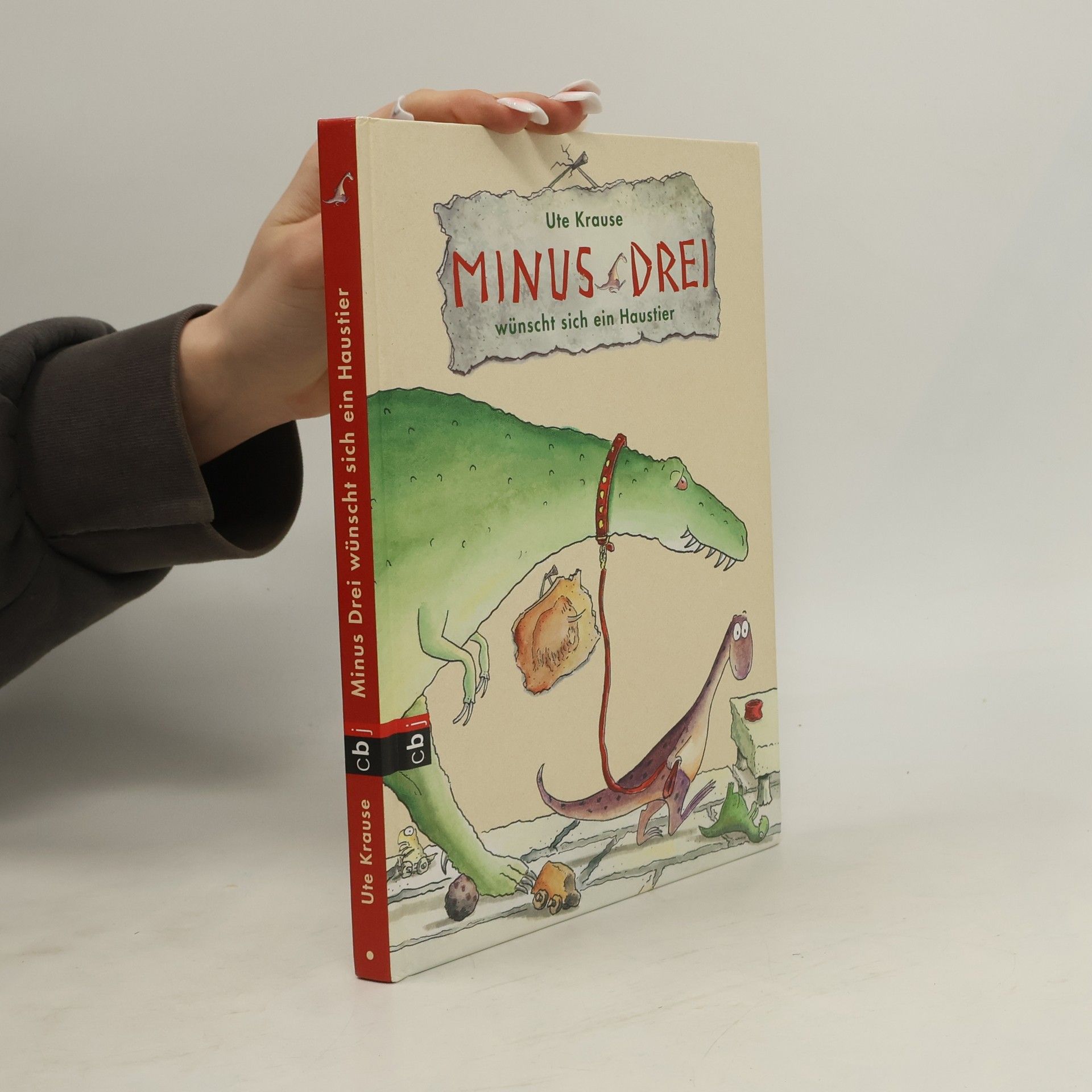 Ute Krause Minus Drei wünscht sich ein Haustier