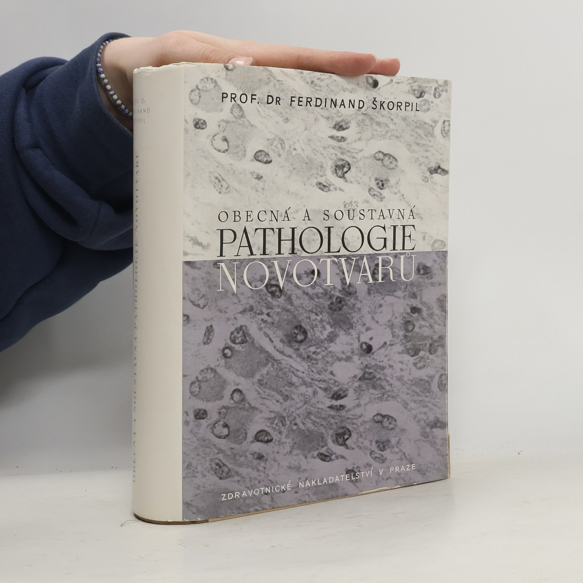 Obecná a soustavná pathologie novotvarů