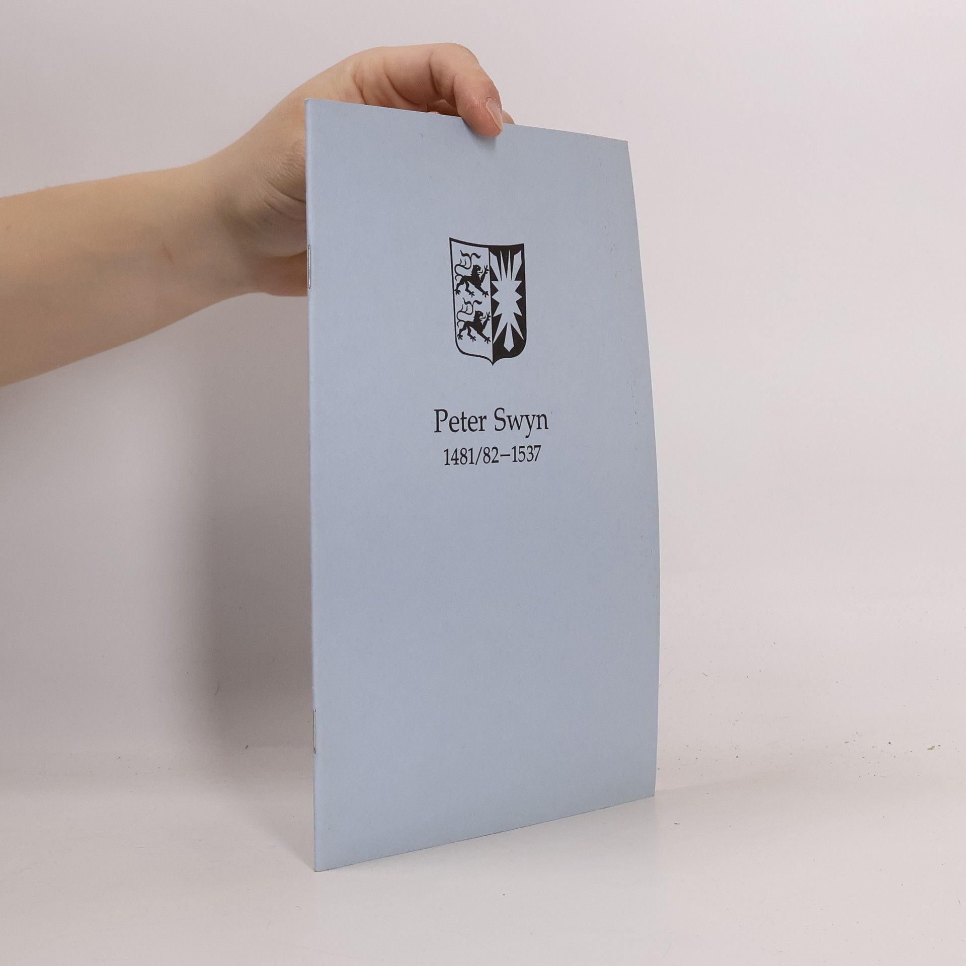 Collectif d'auteurs Peter Swyn. 1481/82-1537