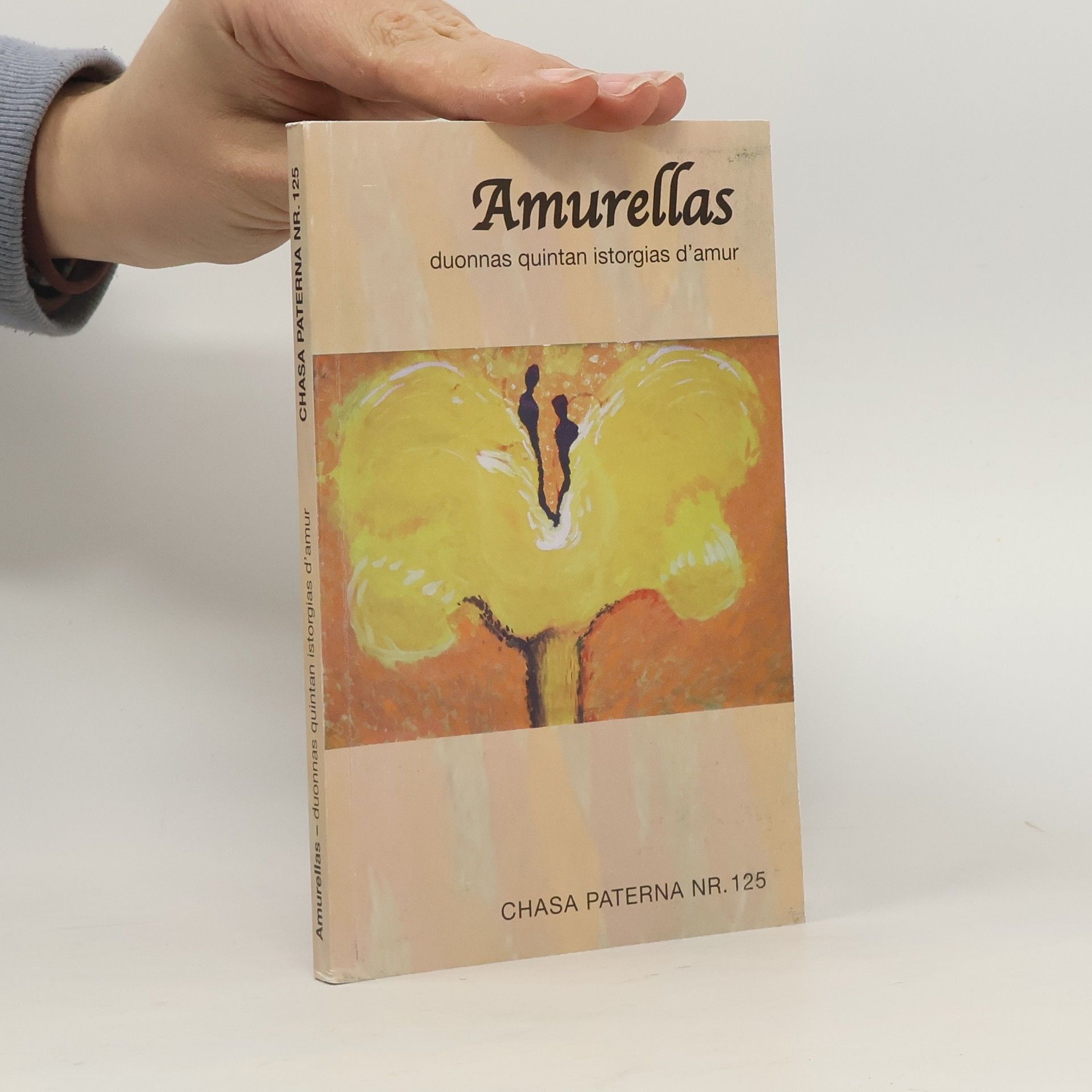Kolektiv autorů Chasa Paterna - 125: Amurellas