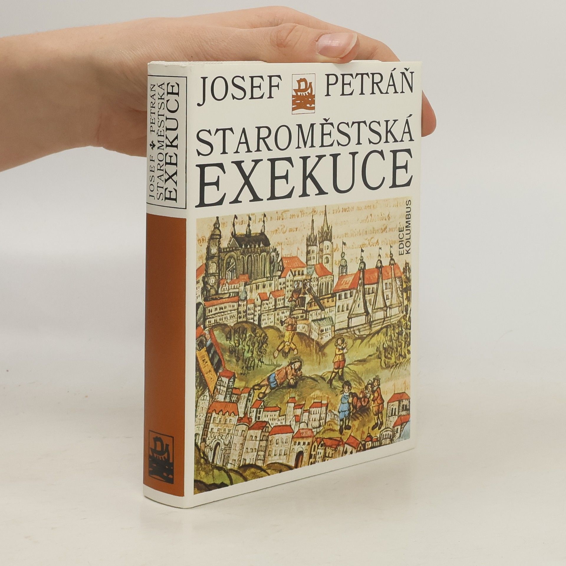 Josef Petráň Staroměstská exekuce