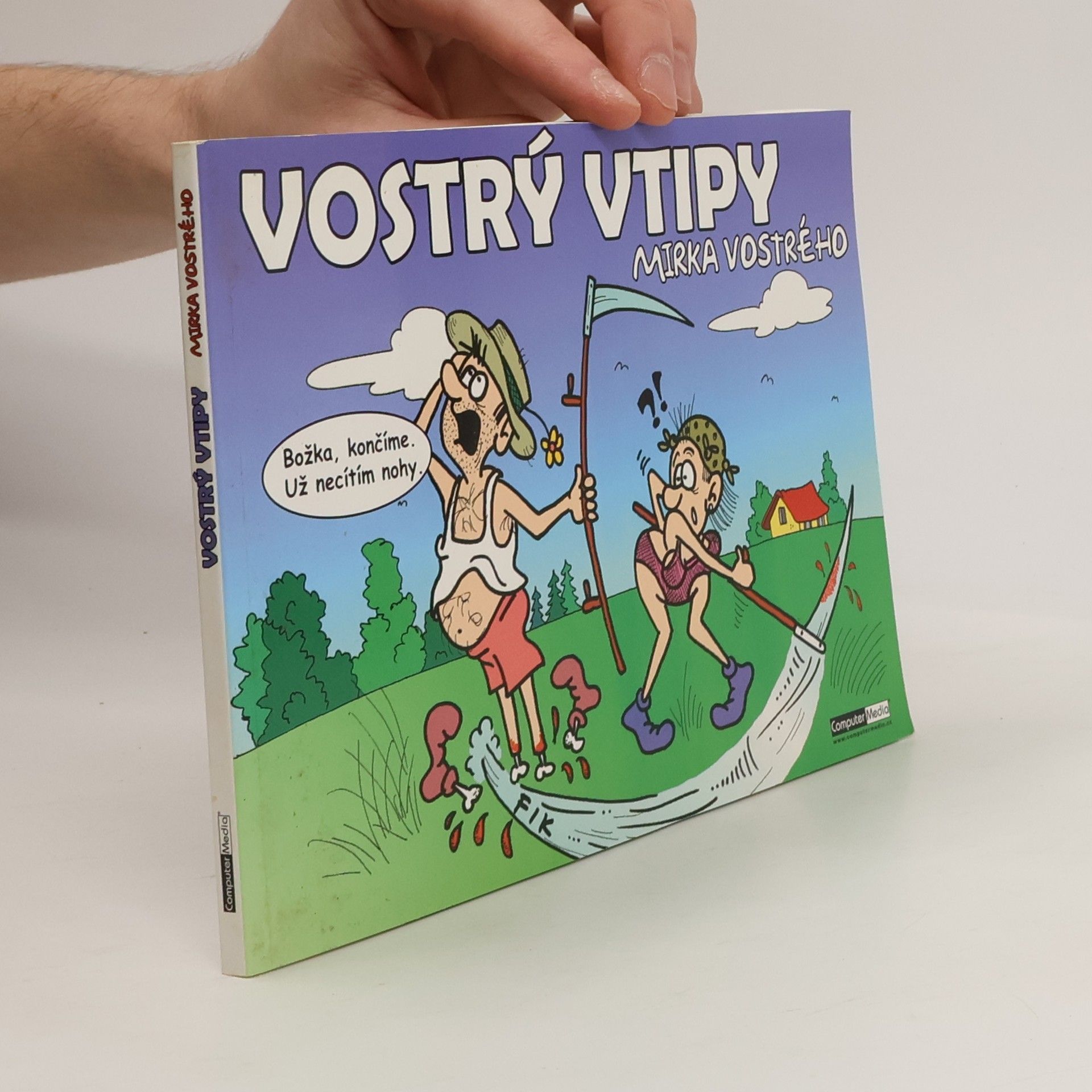 Mirek Vostrý Vostrý vtipy Mirka Vostrýho