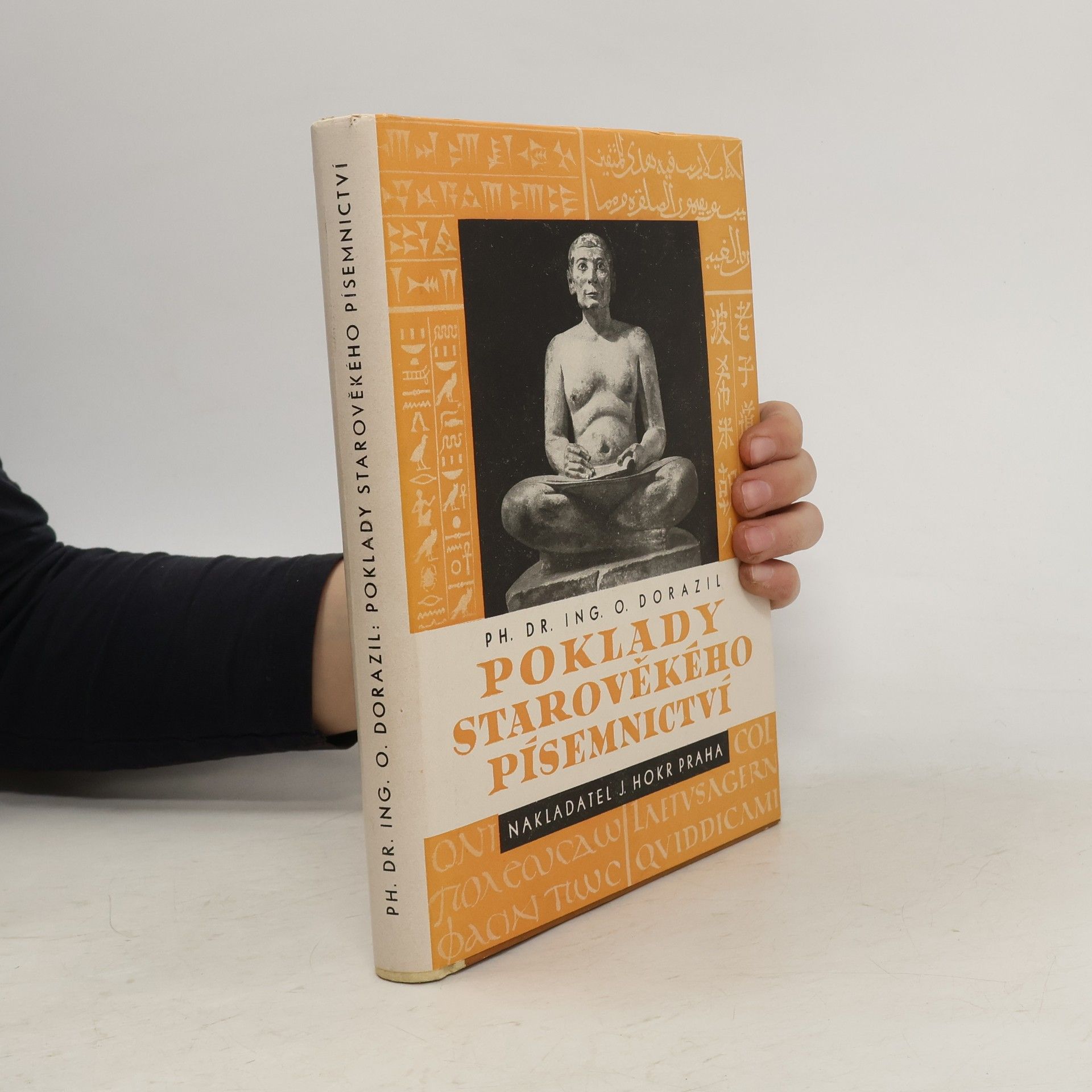 Otakar Dorazil Poklady starověkého písemnictví