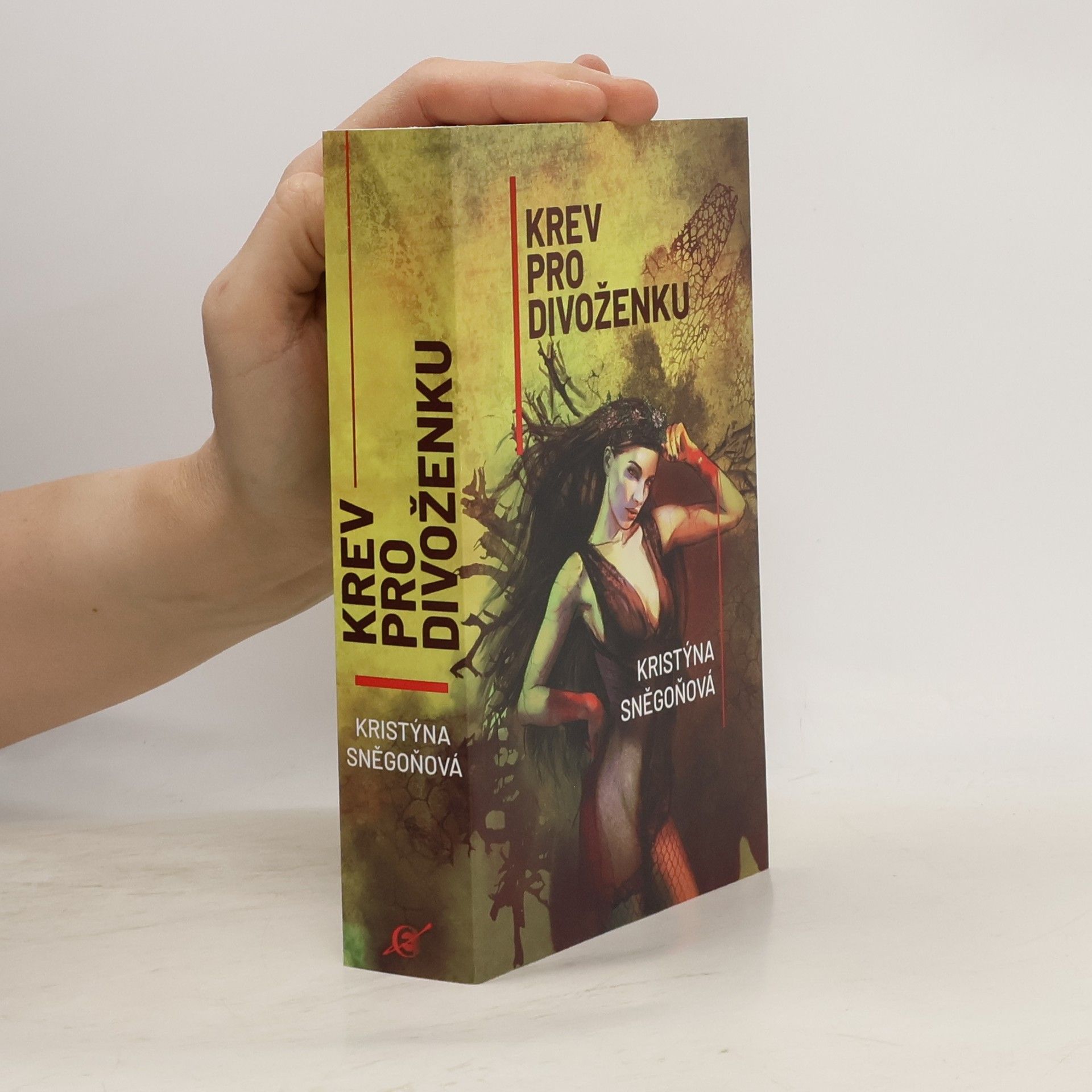 Kristýna Sněgoňová Krev pro divoženku