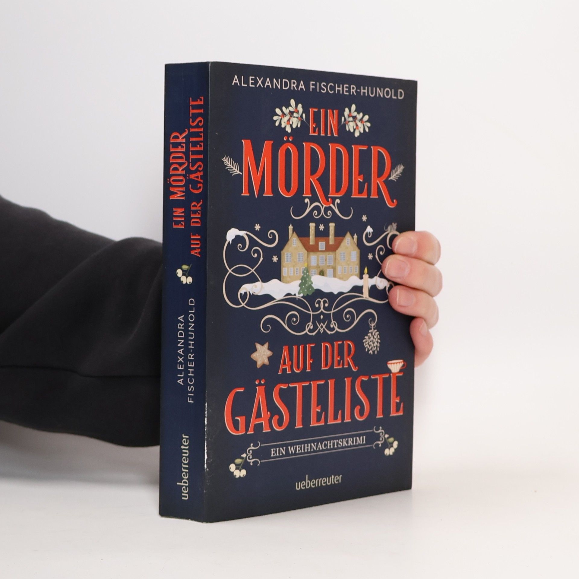 Alexandra Fisher Hunold Ein Mörder auf der Gästeliste - Ein Weihnachtskrimi