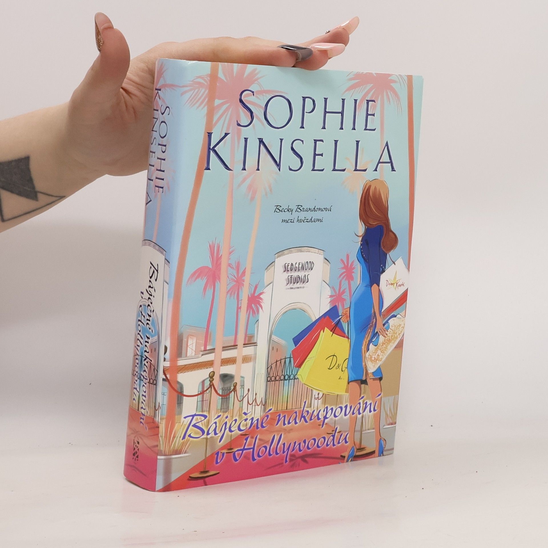 Sophie Kinsella Báječné nakupování v Hollywoodu