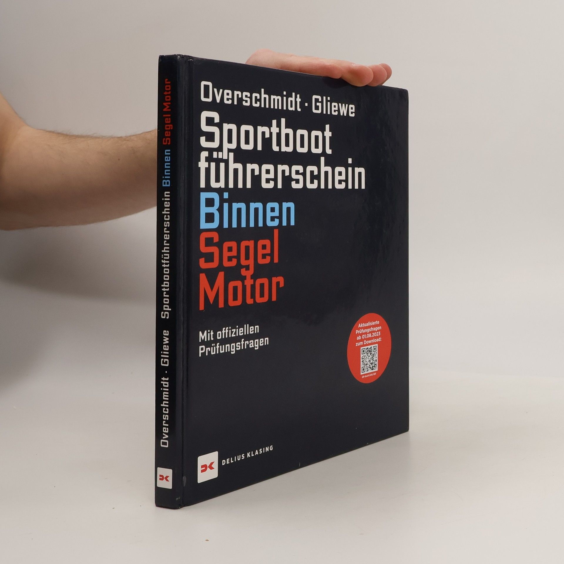 Heinz Overschmidt Sportbootführerschein Binnen - Segel, Motor