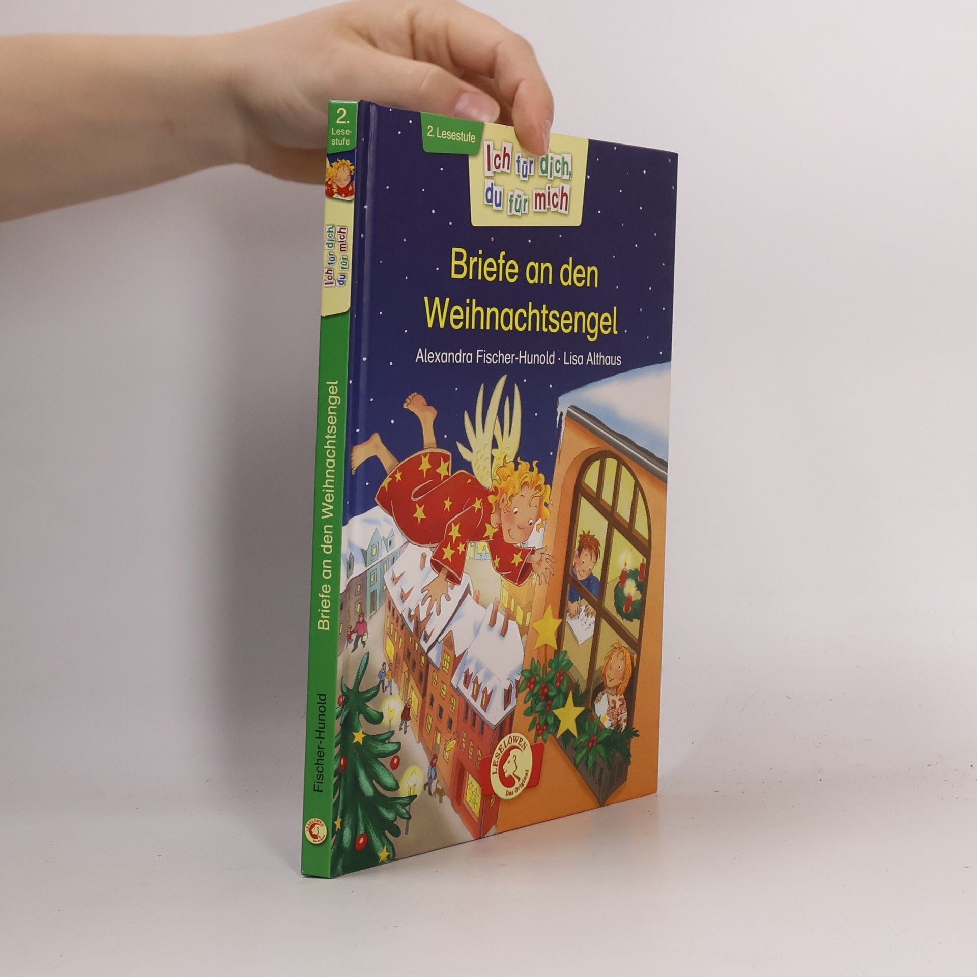 Alexandra Fischer-Hunold Briefe an den Weihnachtsengel: 2. Lesestufe