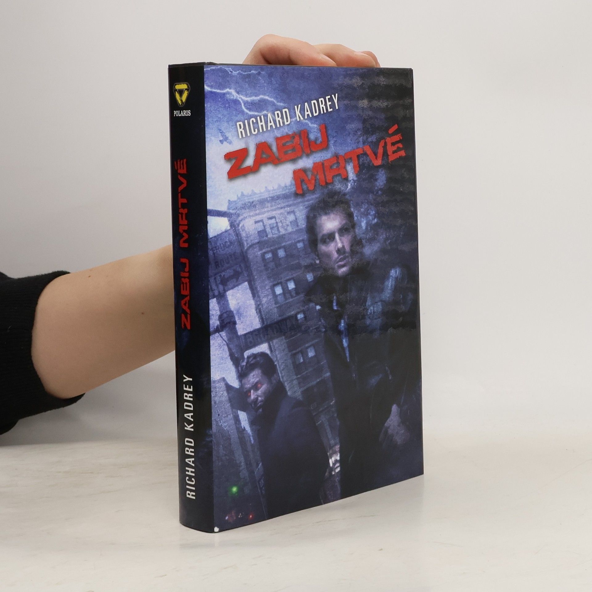 Richard Kadrey Zabij mrtvé