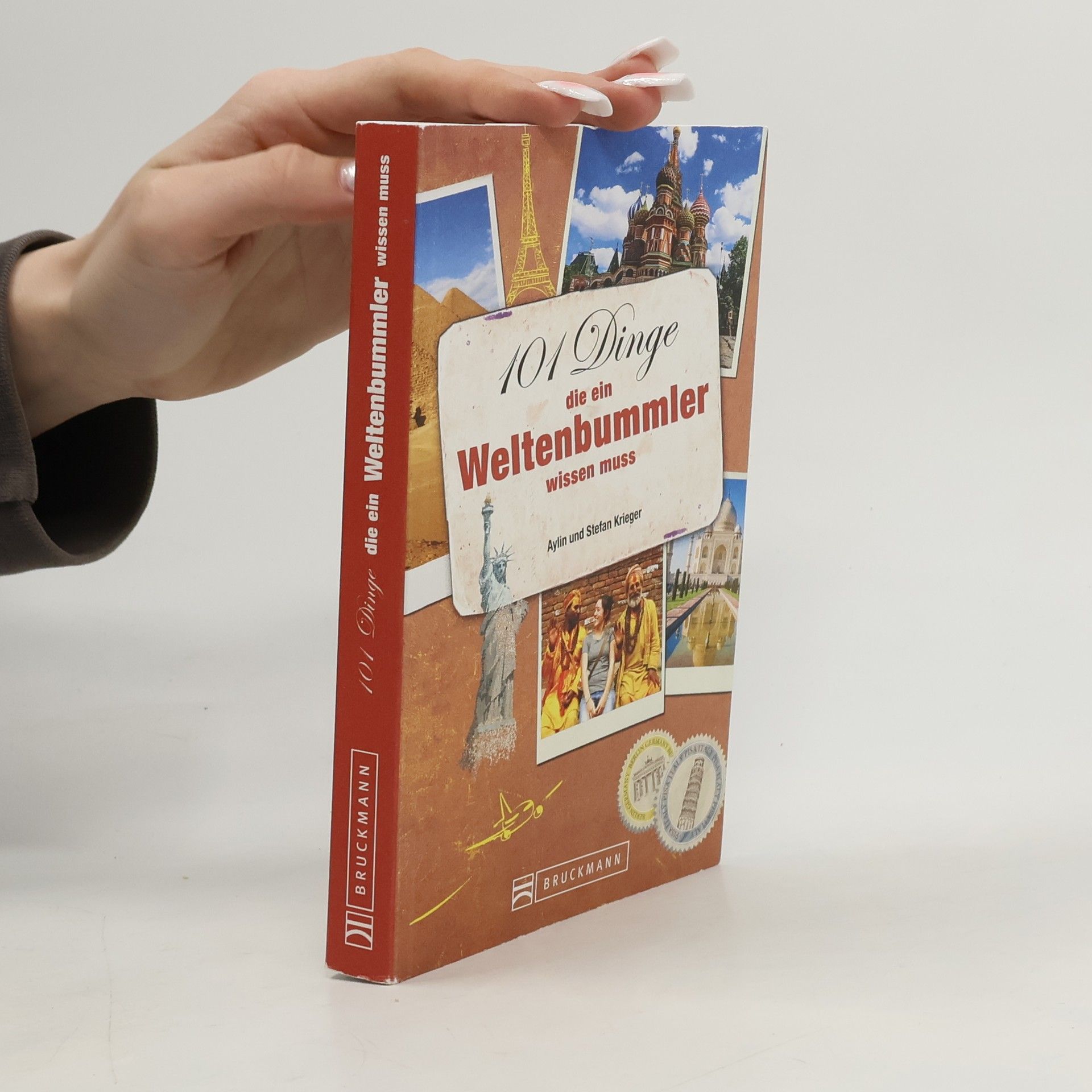 Aylin Krieger 101 Dinge die ein Weltenbummler wissen muss