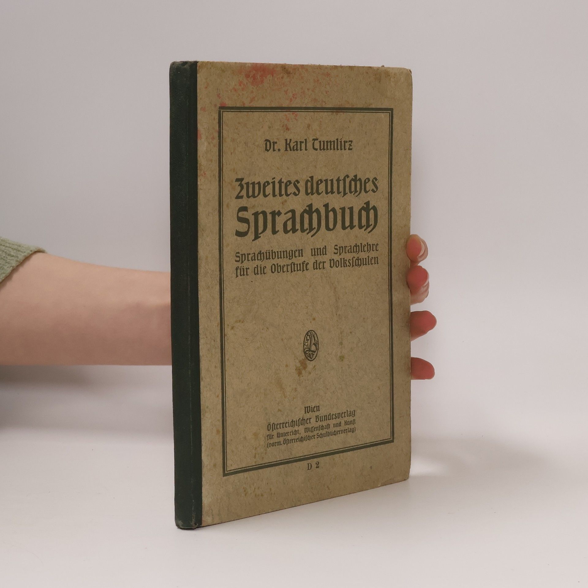 Karl Tumlirz Zweites deutsches Sprachbuch