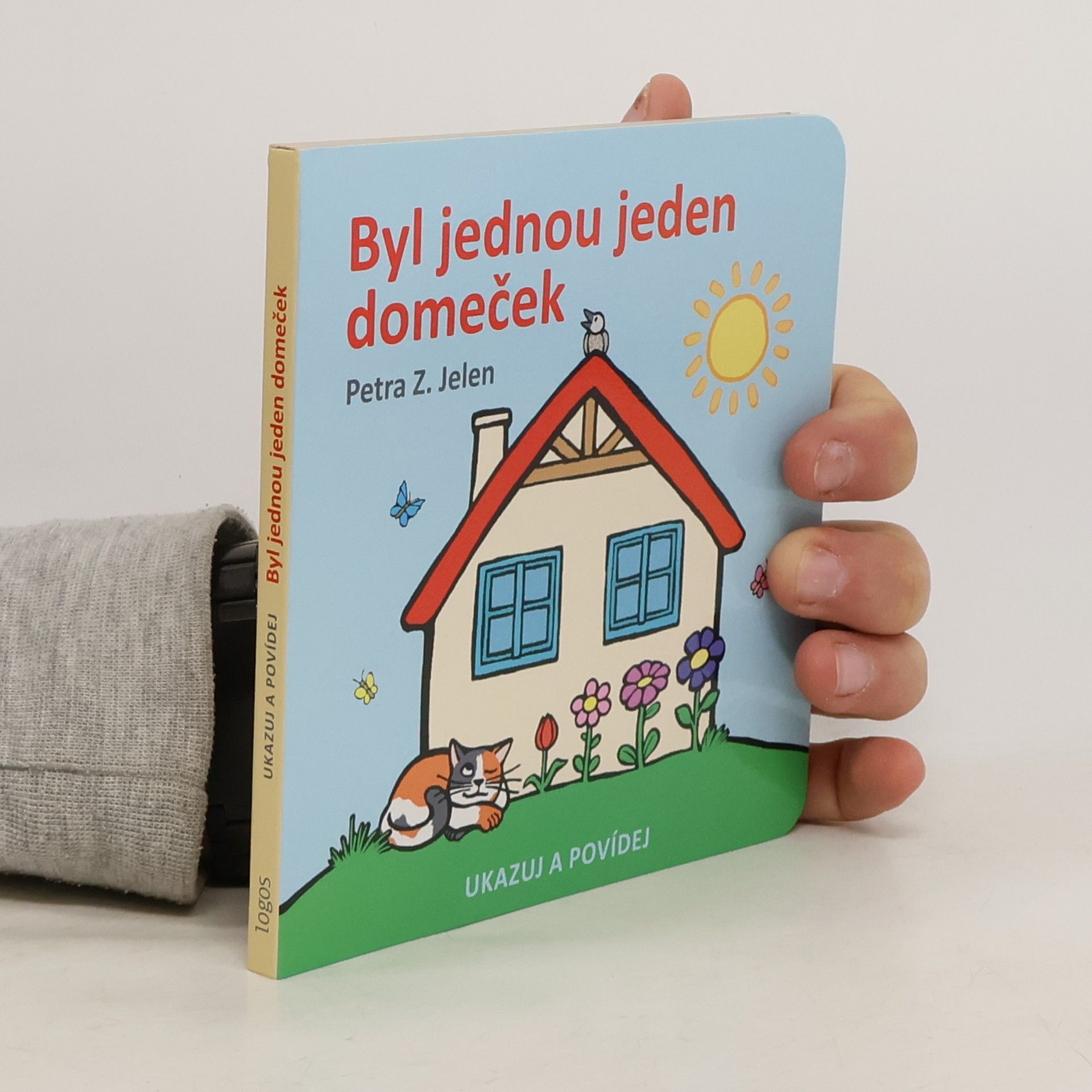 Jan Jelen Byl jednou jeden domeček