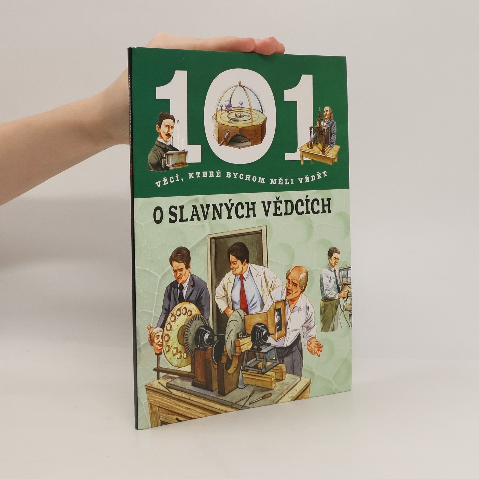 Giorgio Bergamino 101 věcí, které bychom měli vědět o slavných vědcích