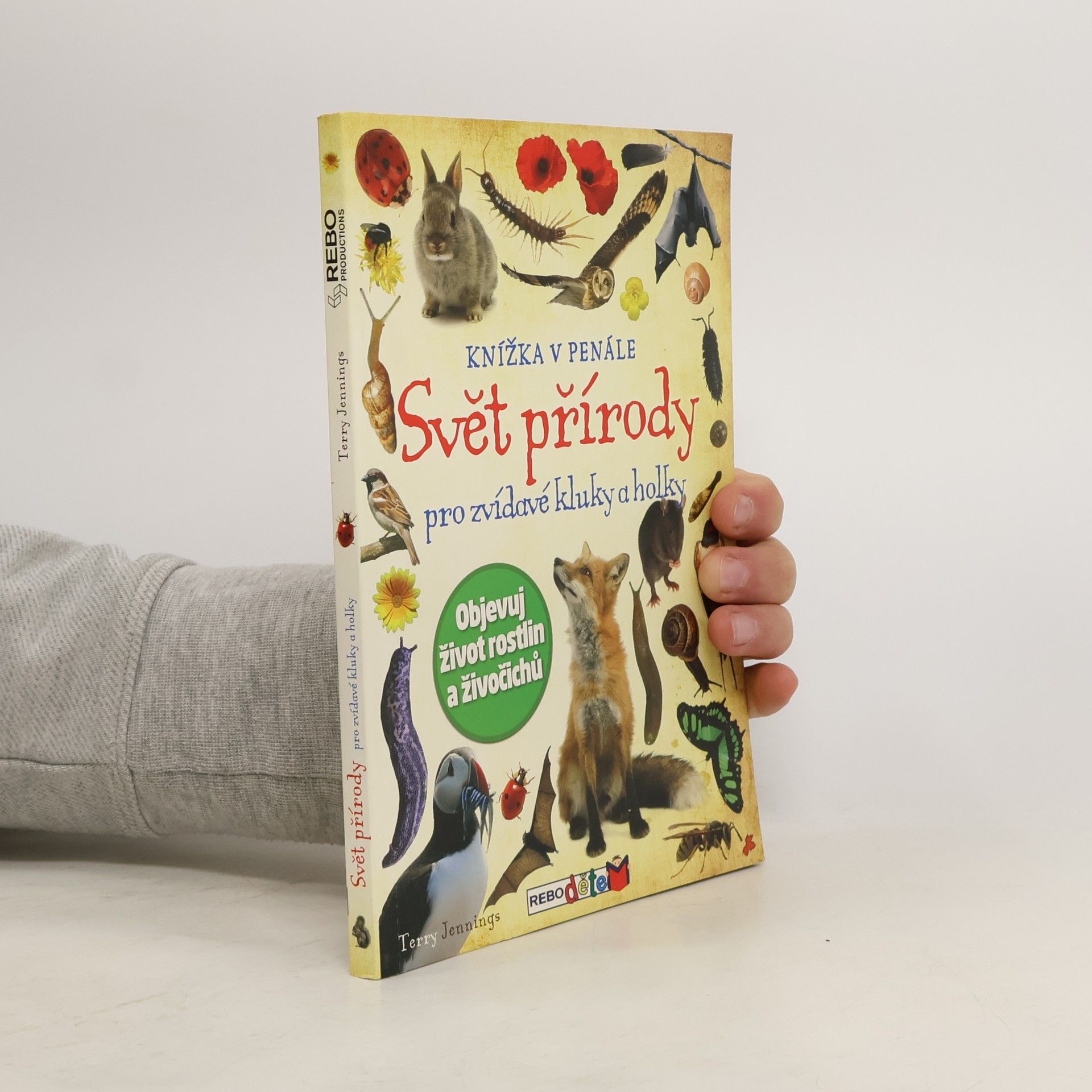 Terry J. Jennings Svět přírody pro zvídavé kluky a holky