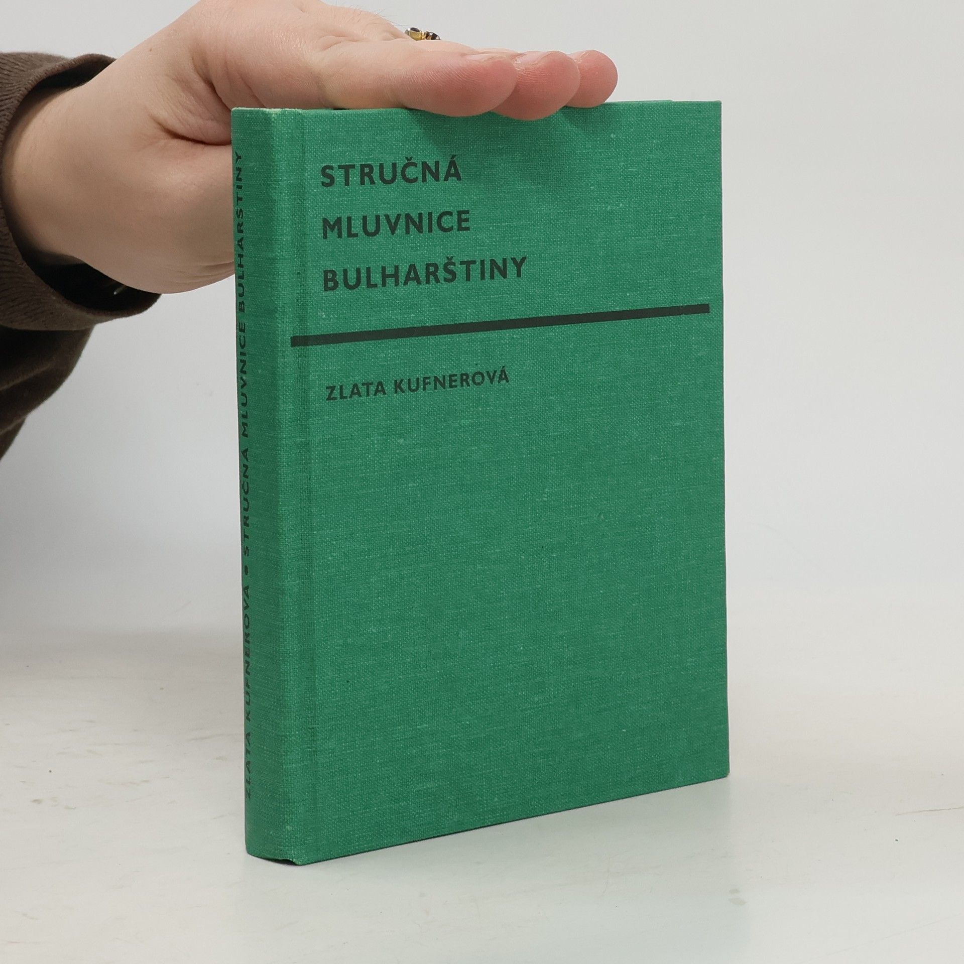 Zlata Kufnerová Stručná mluvnice bulharštiny